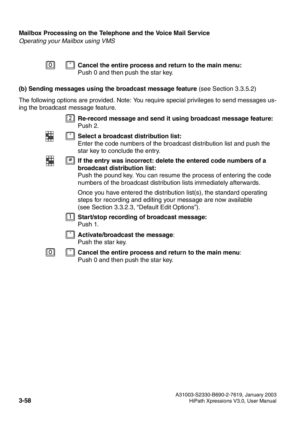 Siemens HiPath Xpressions Unified Messaging user manual Operating your Mailbox using VMS 