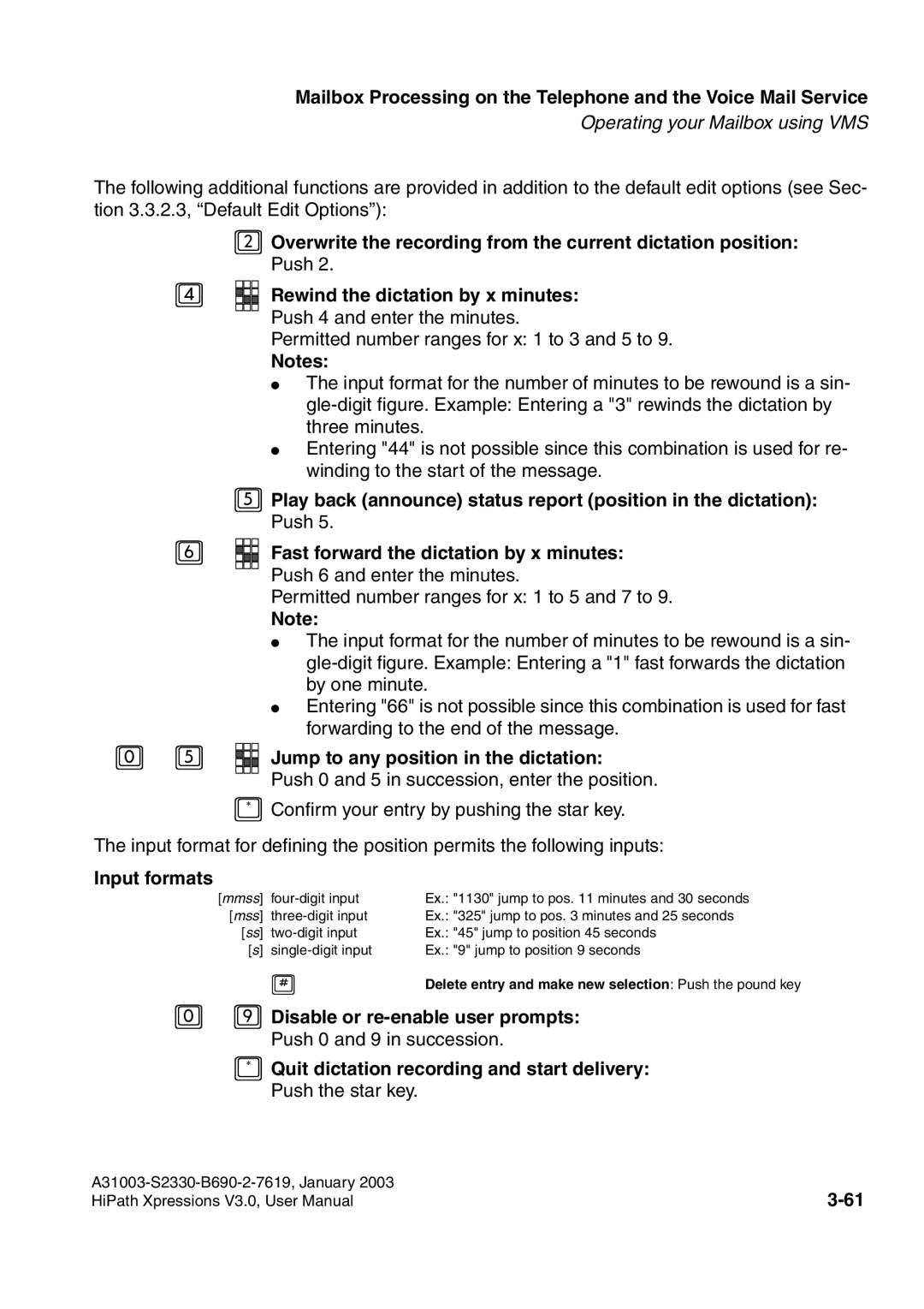 Siemens HiPath Xpressions Unified Messaging user manual Jump to any position in the dictation, Input formats 