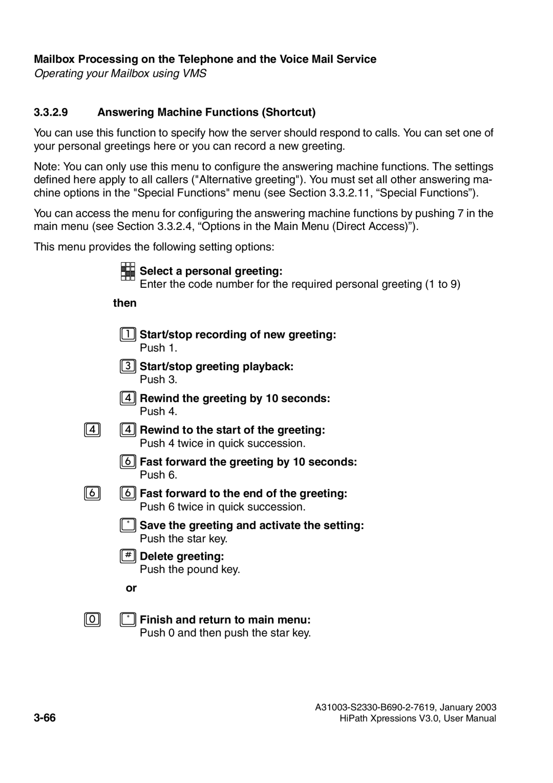 Siemens HiPath Xpressions Unified Messaging user manual Answering Machine Functions Shortcut, Select a personal greeting 