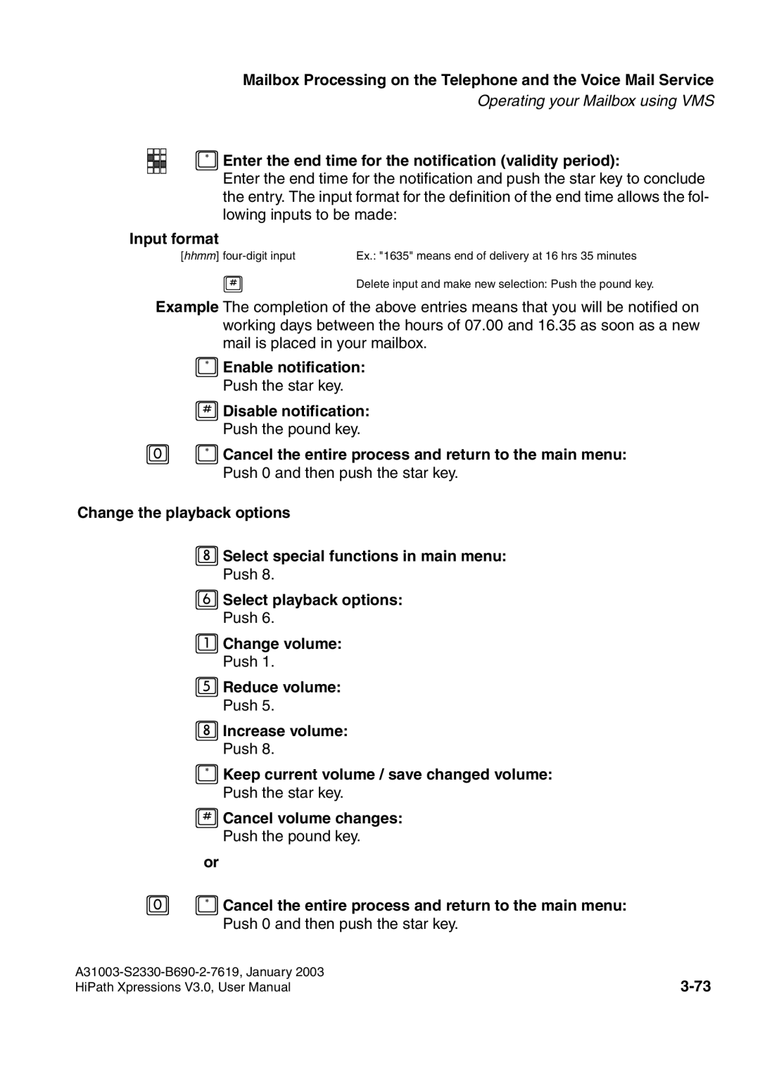 Siemens HiPath Xpressions Unified Messaging user manual Enter the end time for the notification validity period 