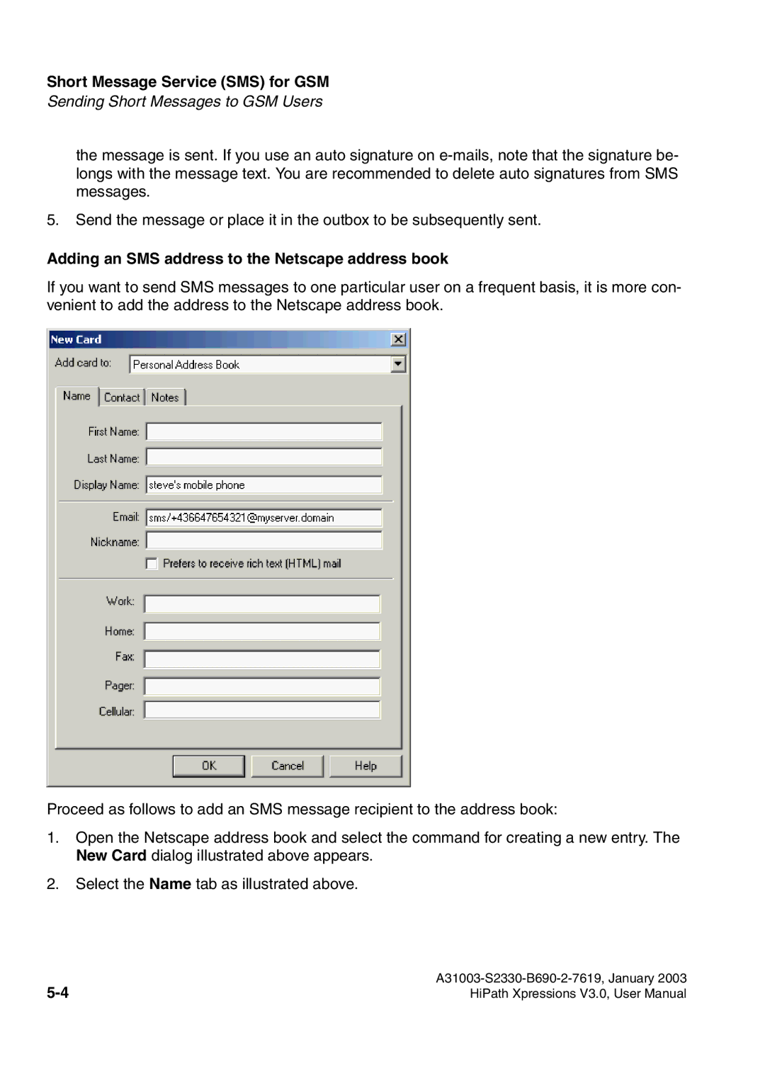 Siemens HiPath Xpressions Unified Messaging user manual Adding an SMS address to the Netscape address book 