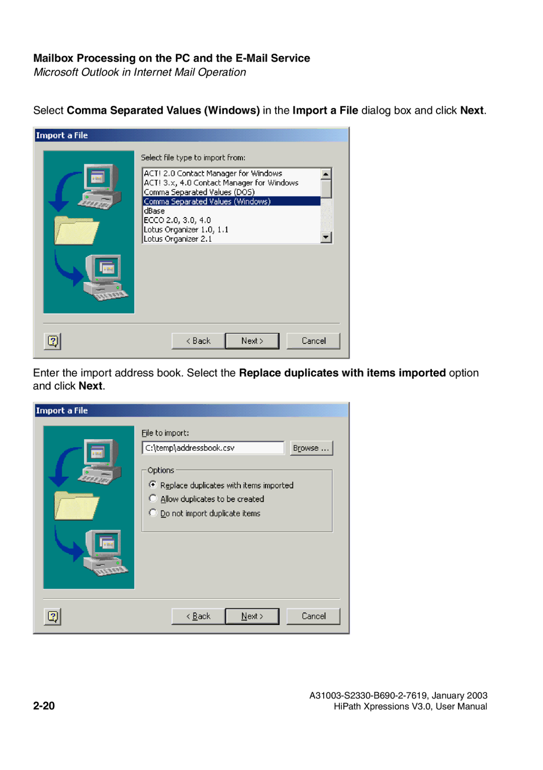 Siemens HiPath Xpressions Unified Messaging user manual Mailbox Processing on the PC and the E-Mail Service 