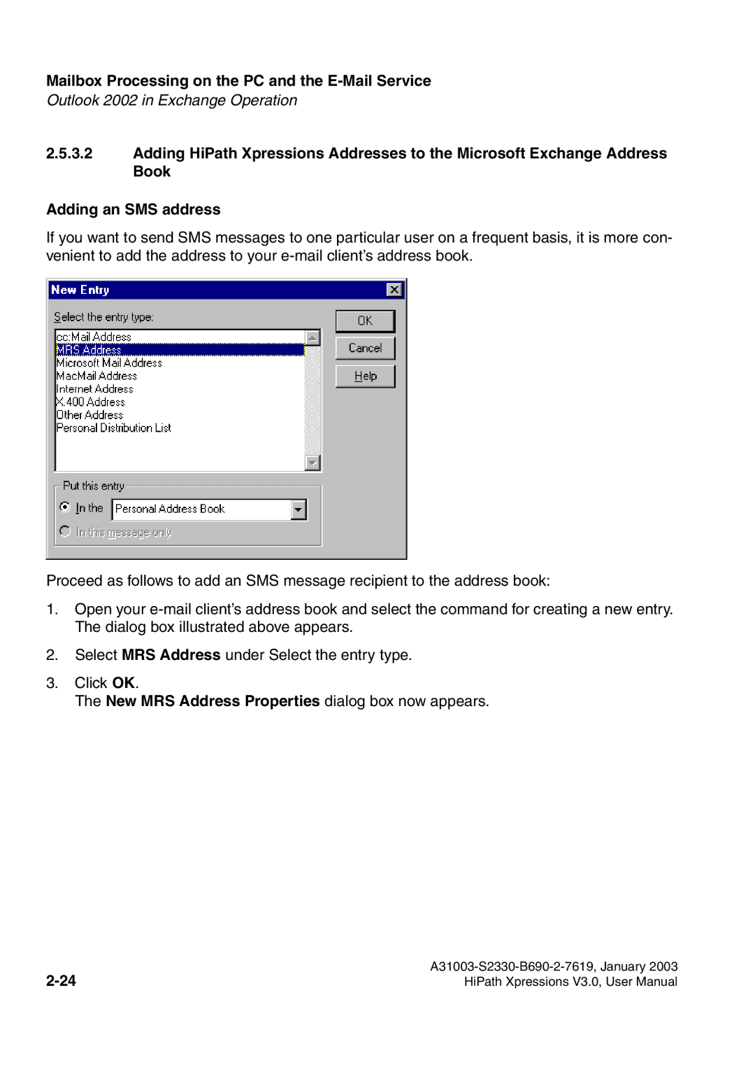 Siemens HiPath Xpressions Unified Messaging user manual Mailbox Processing on the PC and the E-Mail Service 