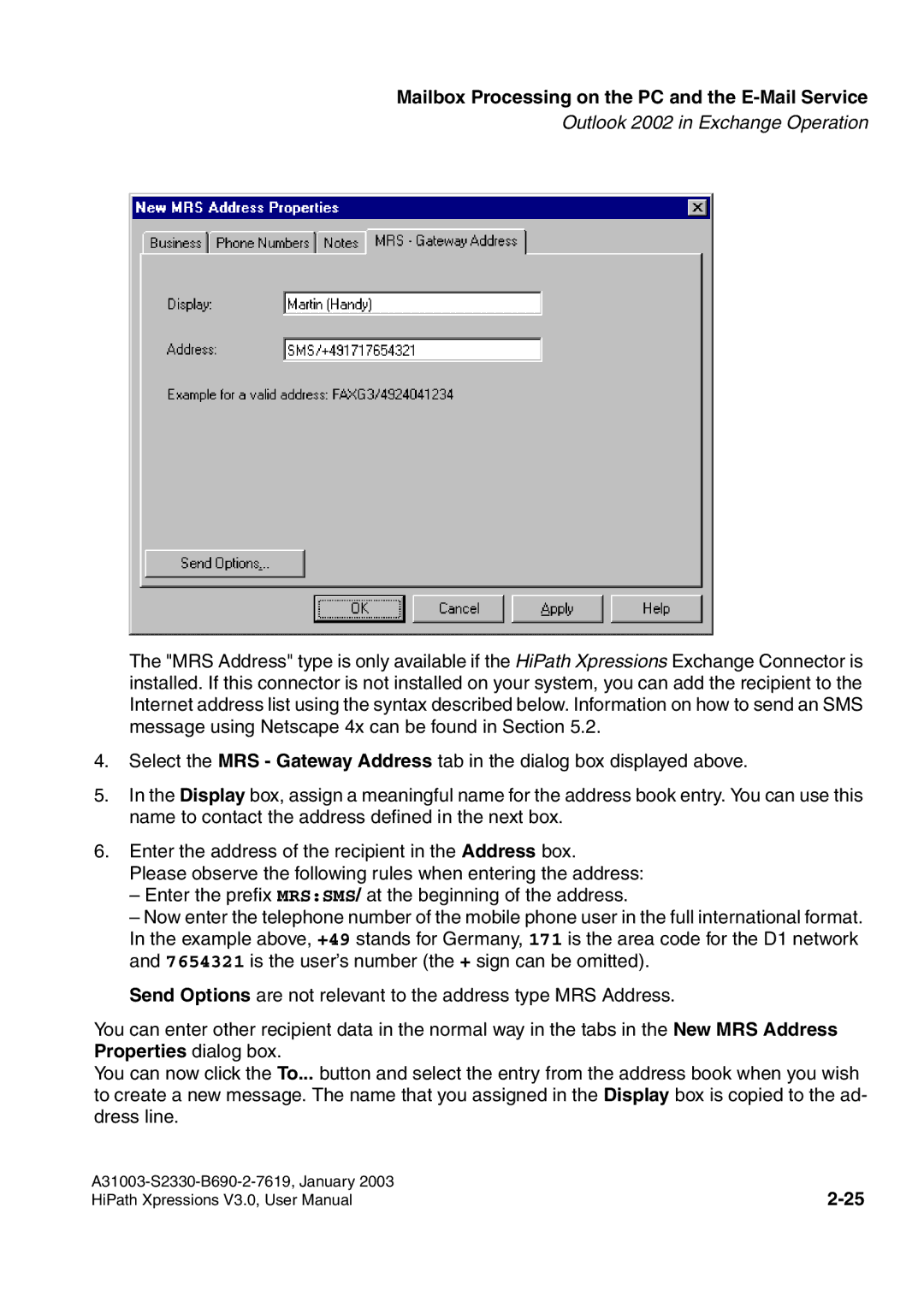 Siemens HiPath Xpressions Unified Messaging user manual Mailbox Processing on the PC and the E-Mail Service 