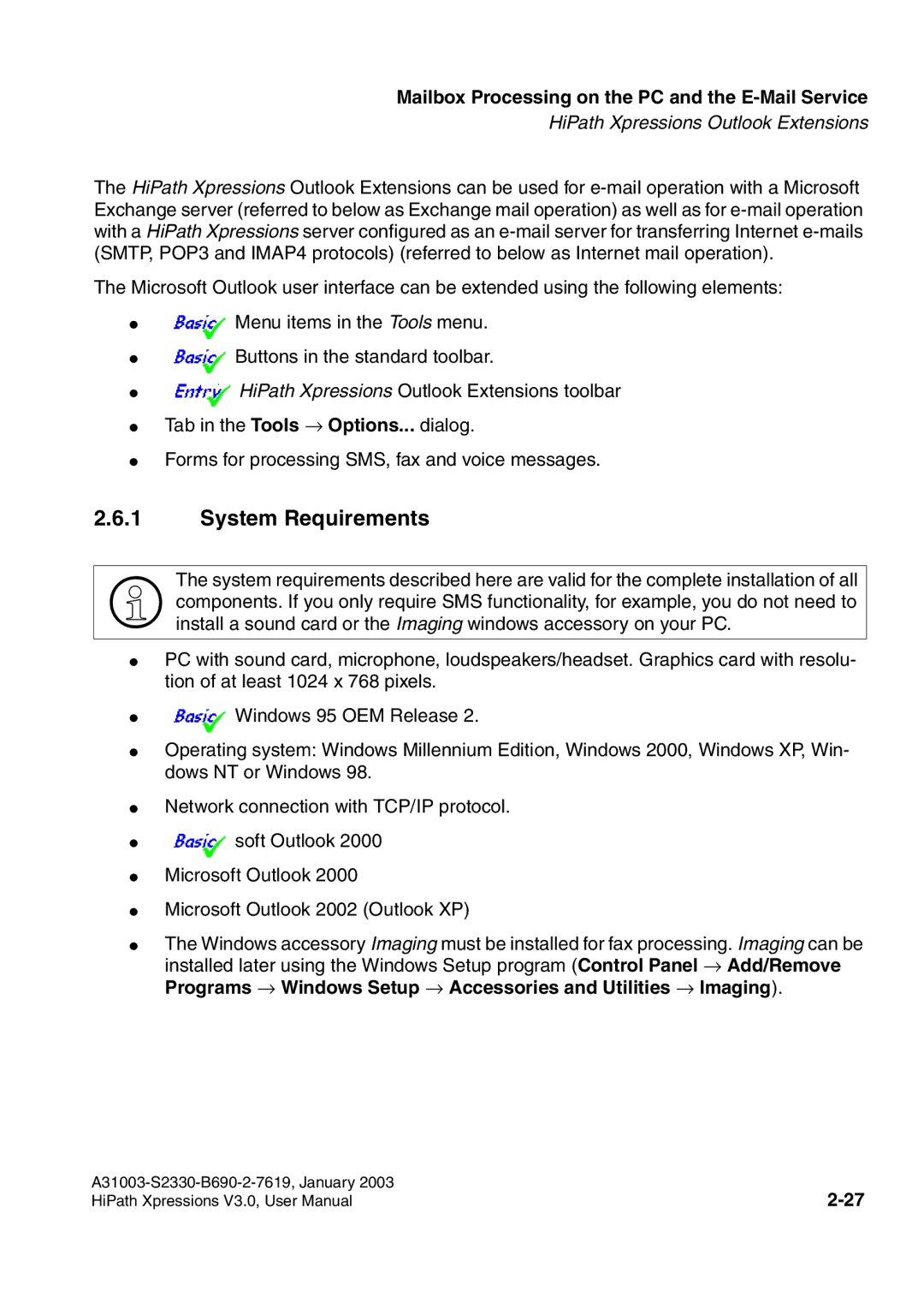 Siemens HiPath Xpressions Unified Messaging user manual System Requirements 