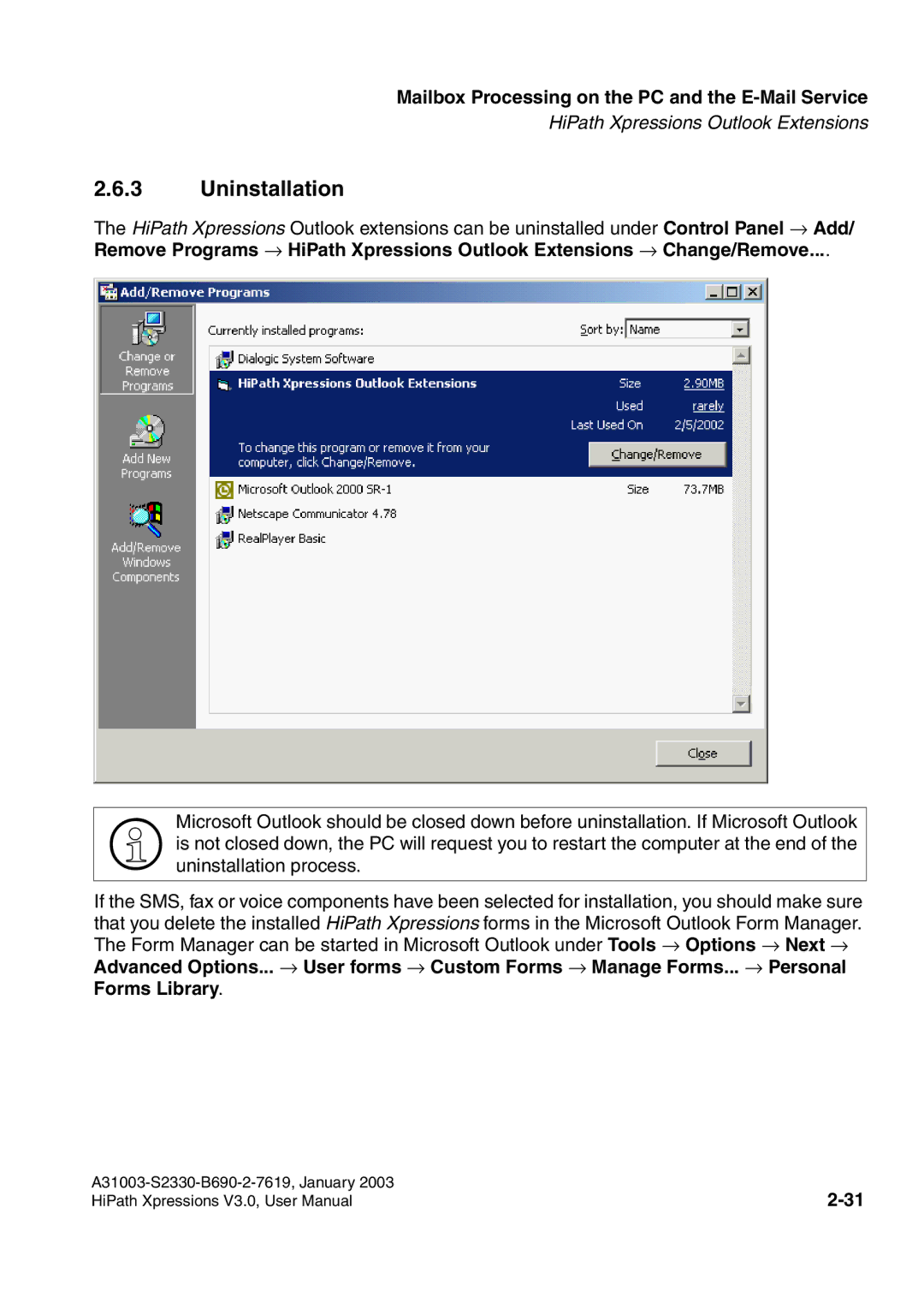 Siemens HiPath Xpressions Unified Messaging user manual Uninstallation 