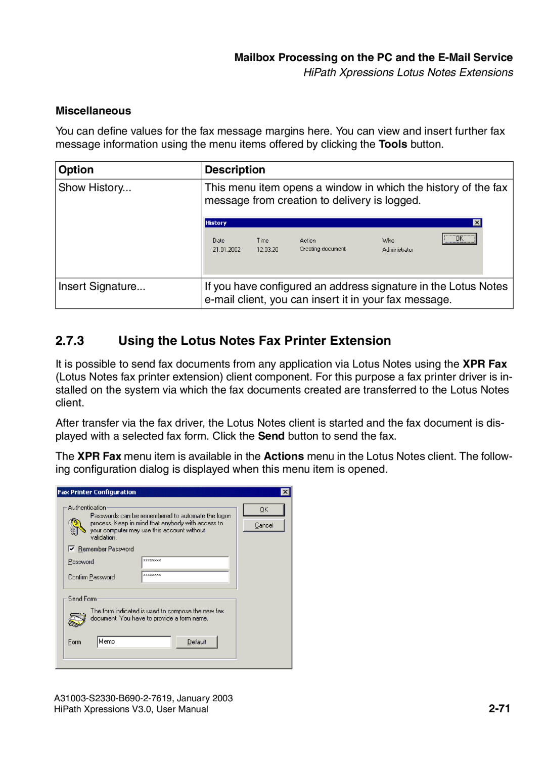 Siemens HiPath Xpressions Unified Messaging Using the Lotus Notes Fax Printer Extension, Miscellaneous, Option Description 