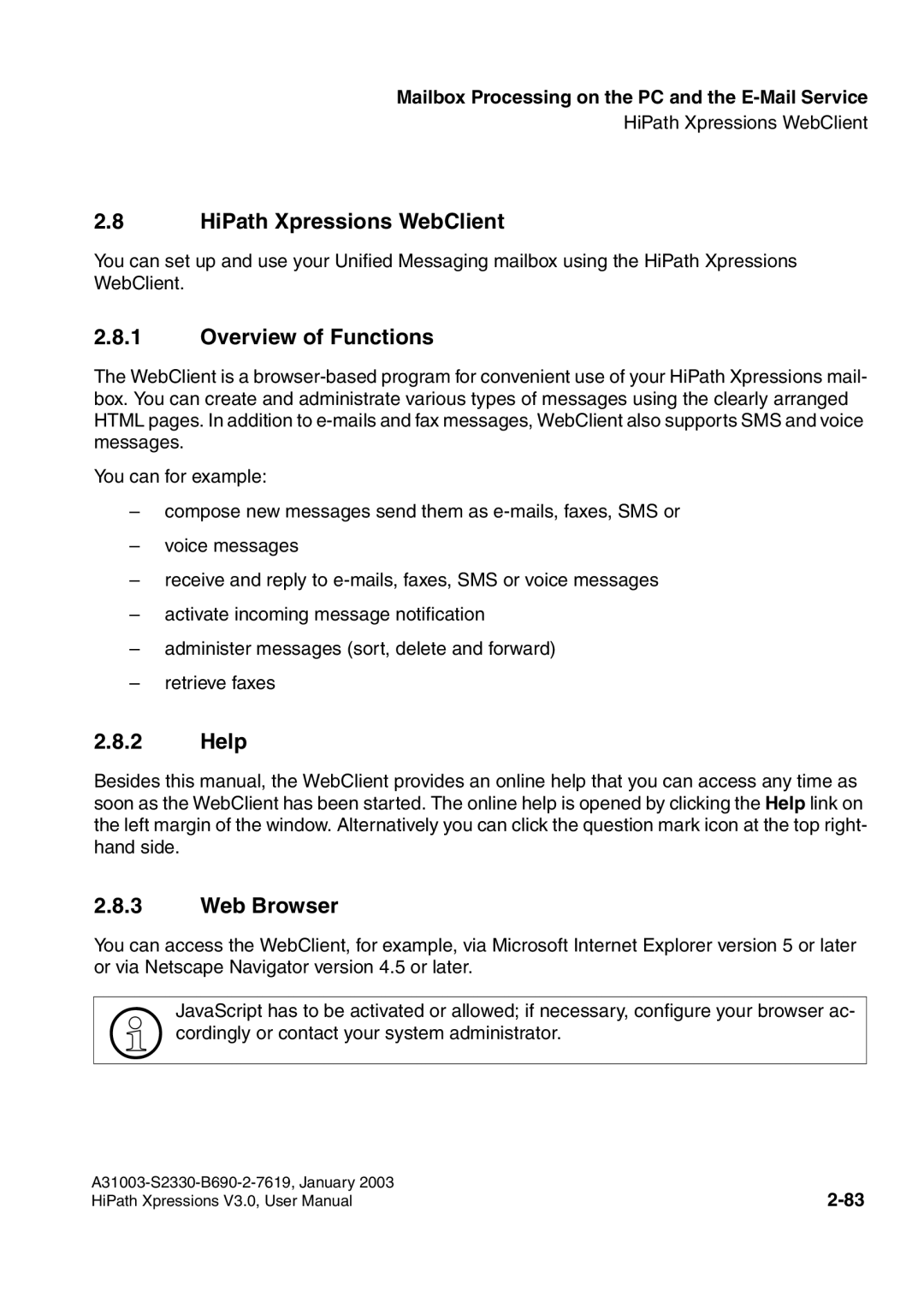 Siemens HiPath Xpressions Unified Messaging HiPath Xpressions WebClient, Overview of Functions, Help, Web Browser 