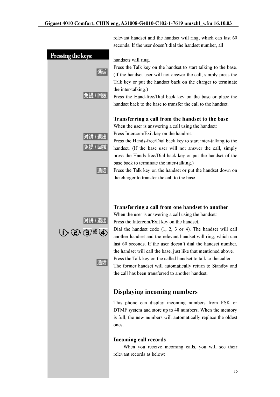 Siemens HWCD8518(3)P/TSDL user manual Displaying incoming numbers, Transferring a call from the handset to the base 