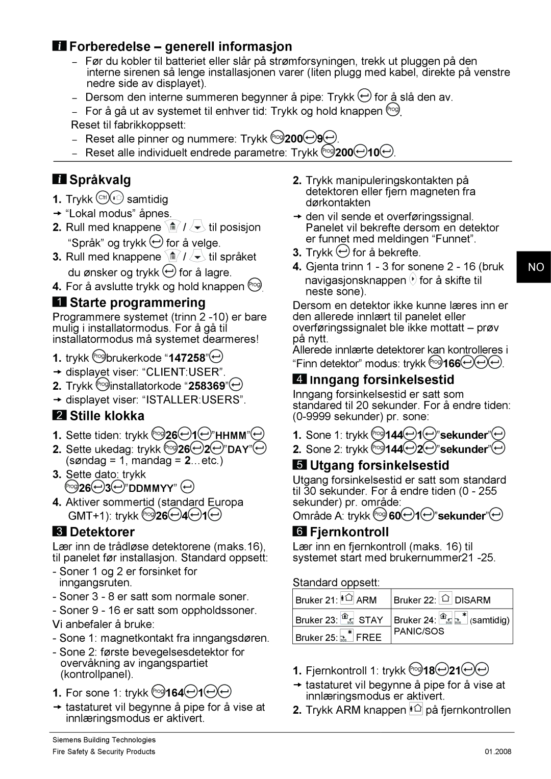 Siemens IC60 Forberedelse generell informasjon, Språkvalg, Starte programmering, Stille klokka, Inngang forsinkelsestid 