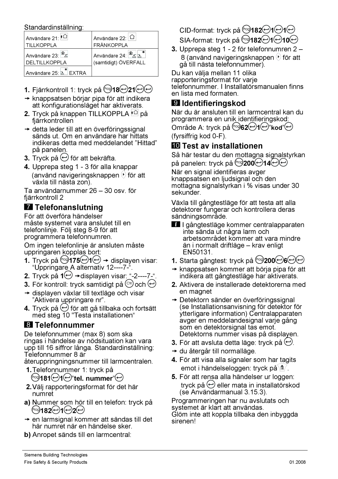Siemens IC60 quick start Telefonanslutning, Telefonnummer, Identifieringskod, Test av installationen, 182 1 