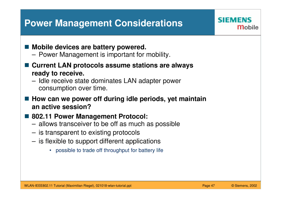 Siemens IEEE802.11 manual Power Management Considerations, Mobile devices are battery powered 