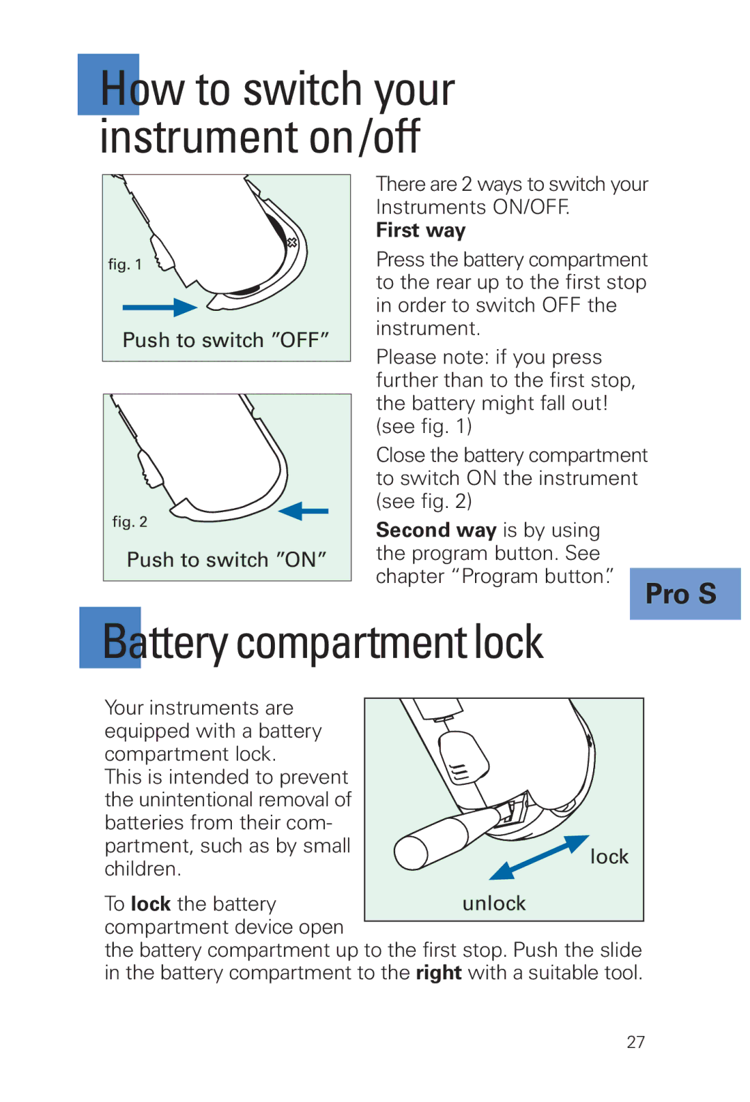 Siemens INFINITI Pro manual To lock the battery Unlock Compartment device open 