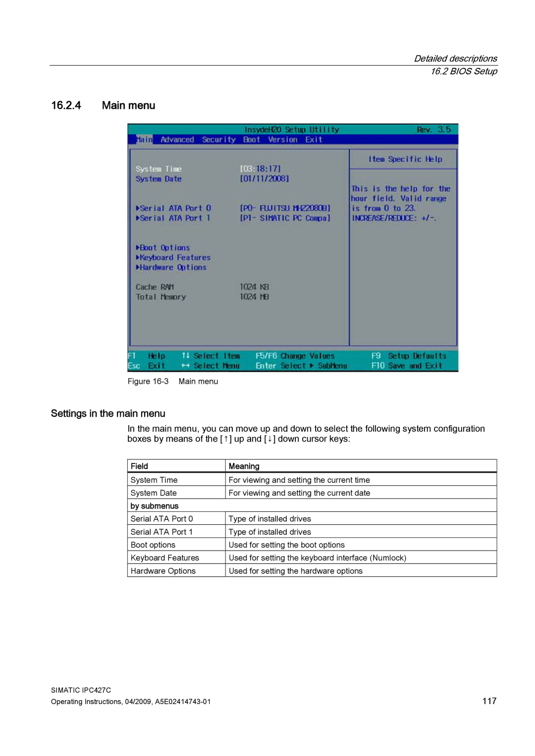 Siemens IPC427C manual Main menu, Settings in the main menu, Field Meaning, By submenus 