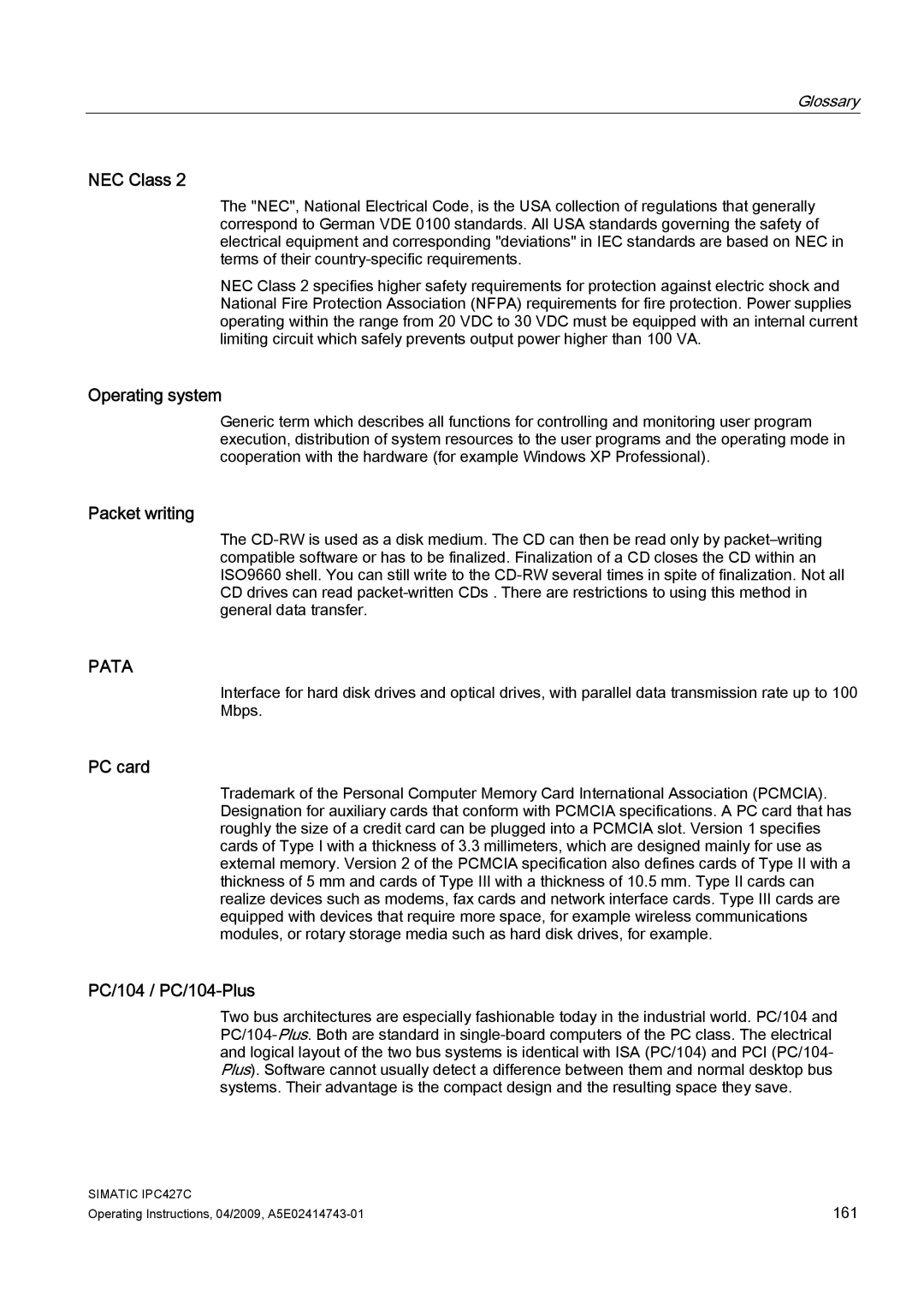 Siemens IPC427C manual NEC Class, Operating system, Packet writing, PC card, PC/104 / PC/104-Plus 