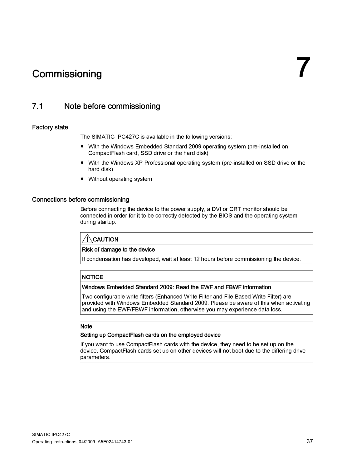 Siemens IPC427C manual Commissioning, Factory state, Connections before commissioning 