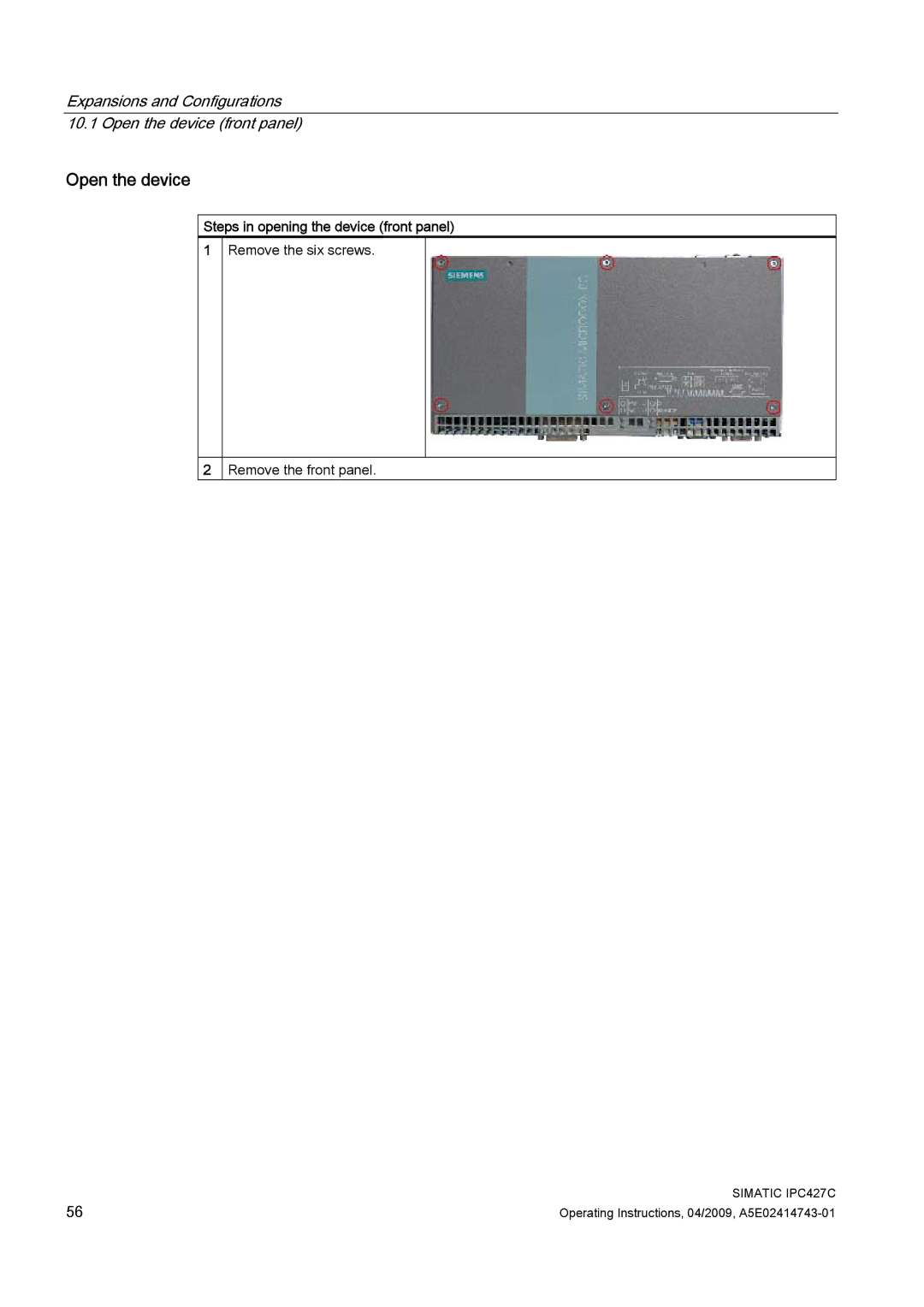 Siemens IPC427C manual Open the device, Steps in opening the device front panel 