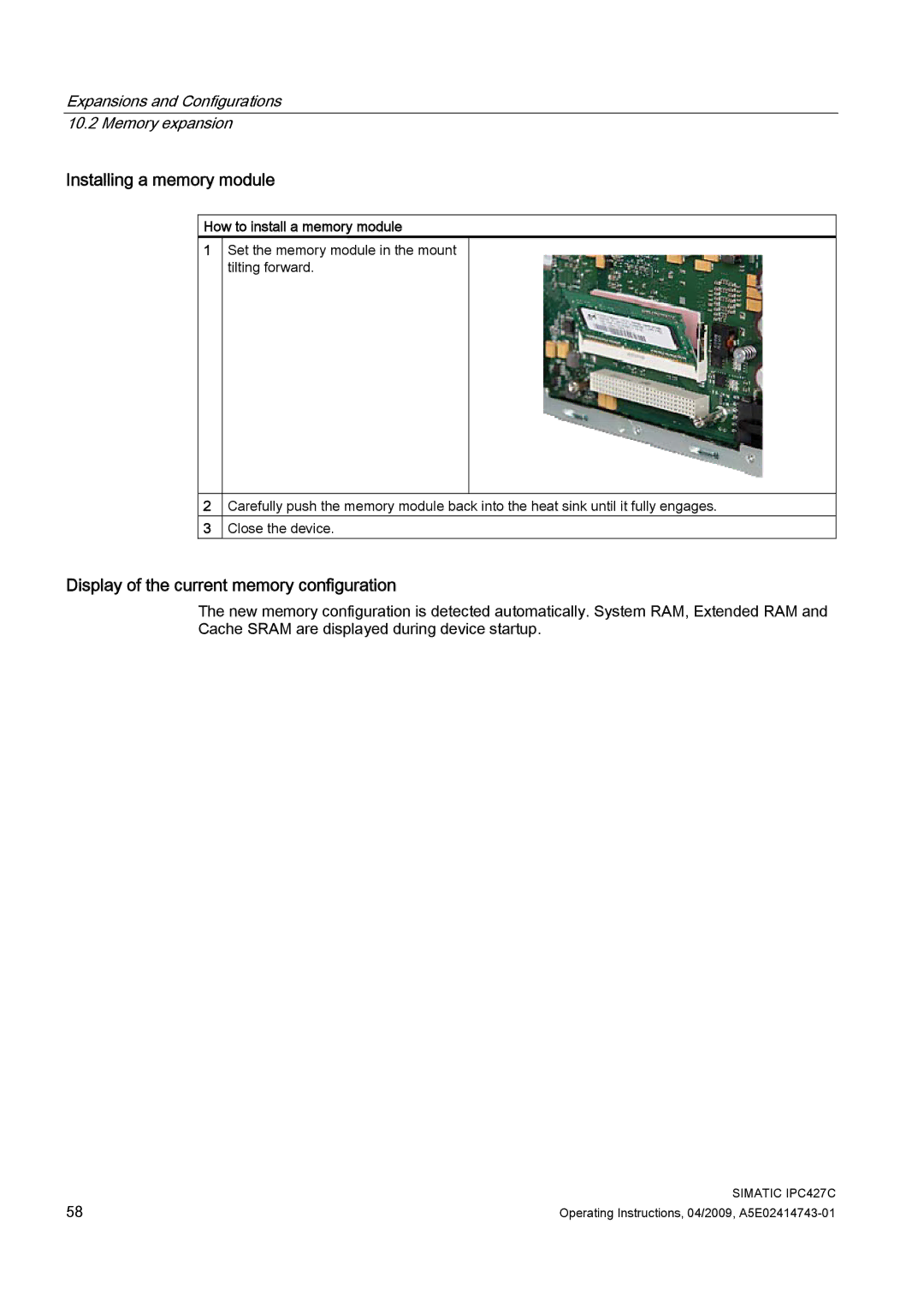 Siemens IPC427C Installing a memory module, Display of the current memory configuration, How to install a memory module 