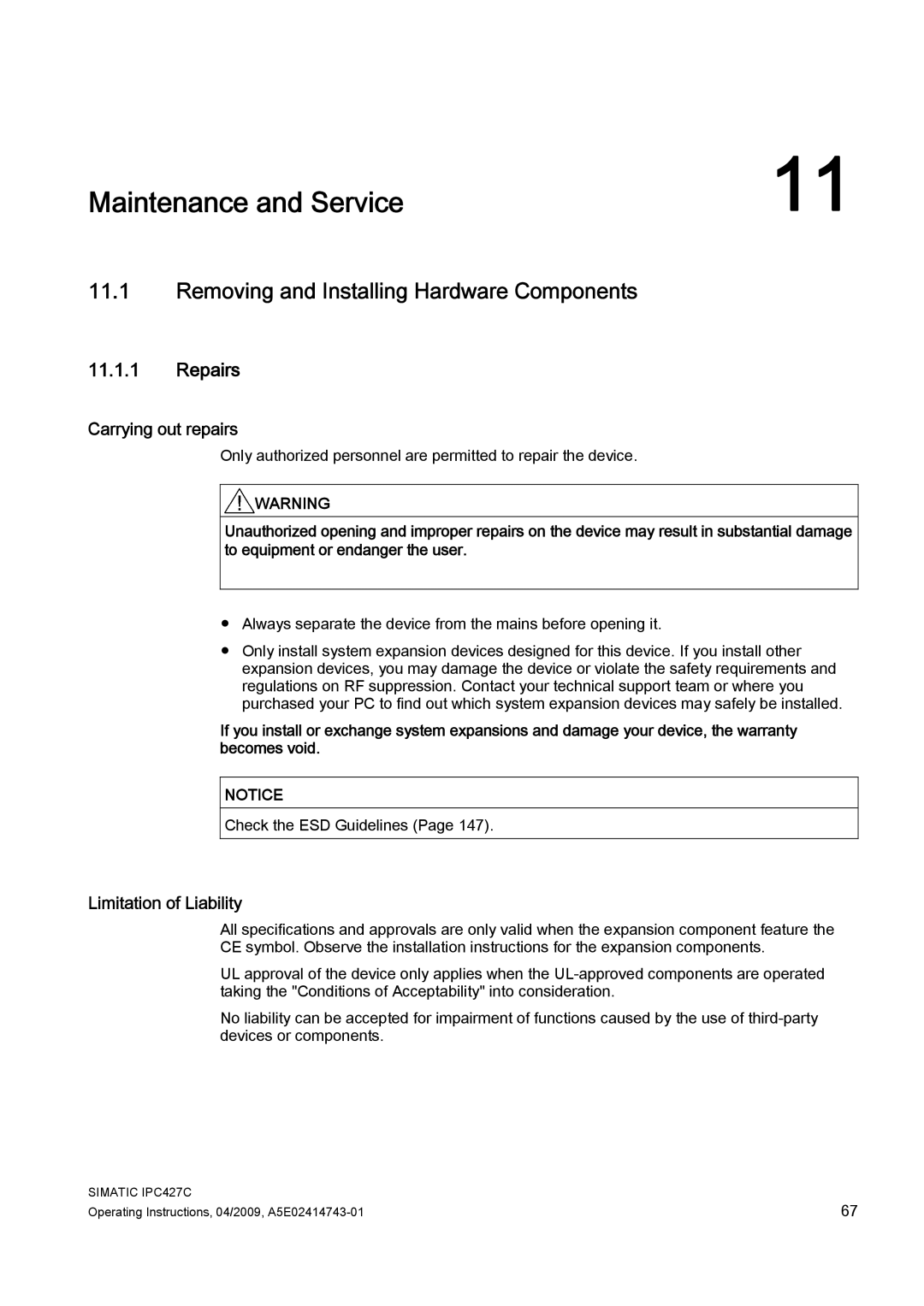 Siemens IPC427C manual Maintenance and Service, Removing and Installing Hardware Components, Repairs, Carrying out repairs 