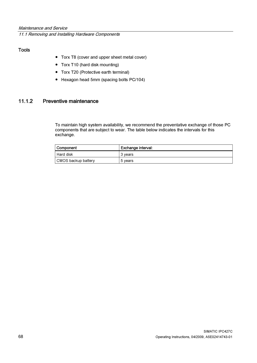 Siemens IPC427C manual Preventive maintenance, Component Exchange interval 