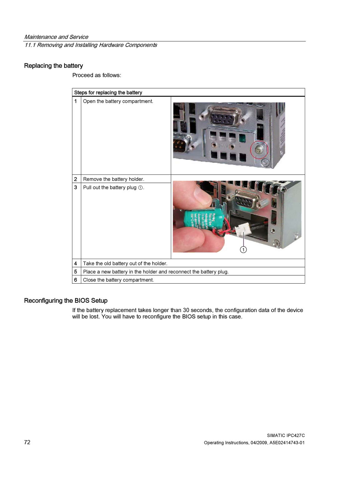 Siemens IPC427C manual Replacing the battery, Reconfiguring the Bios Setup, Steps for replacing the battery 