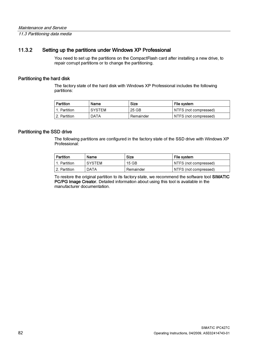 Siemens IPC427C manual Setting up the partitions under Windows XP Professional, Partition Name Size File system 