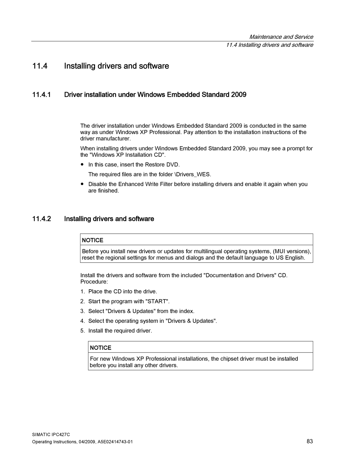 Siemens IPC427C manual Installing drivers and software, Driver installation under Windows Embedded Standard 