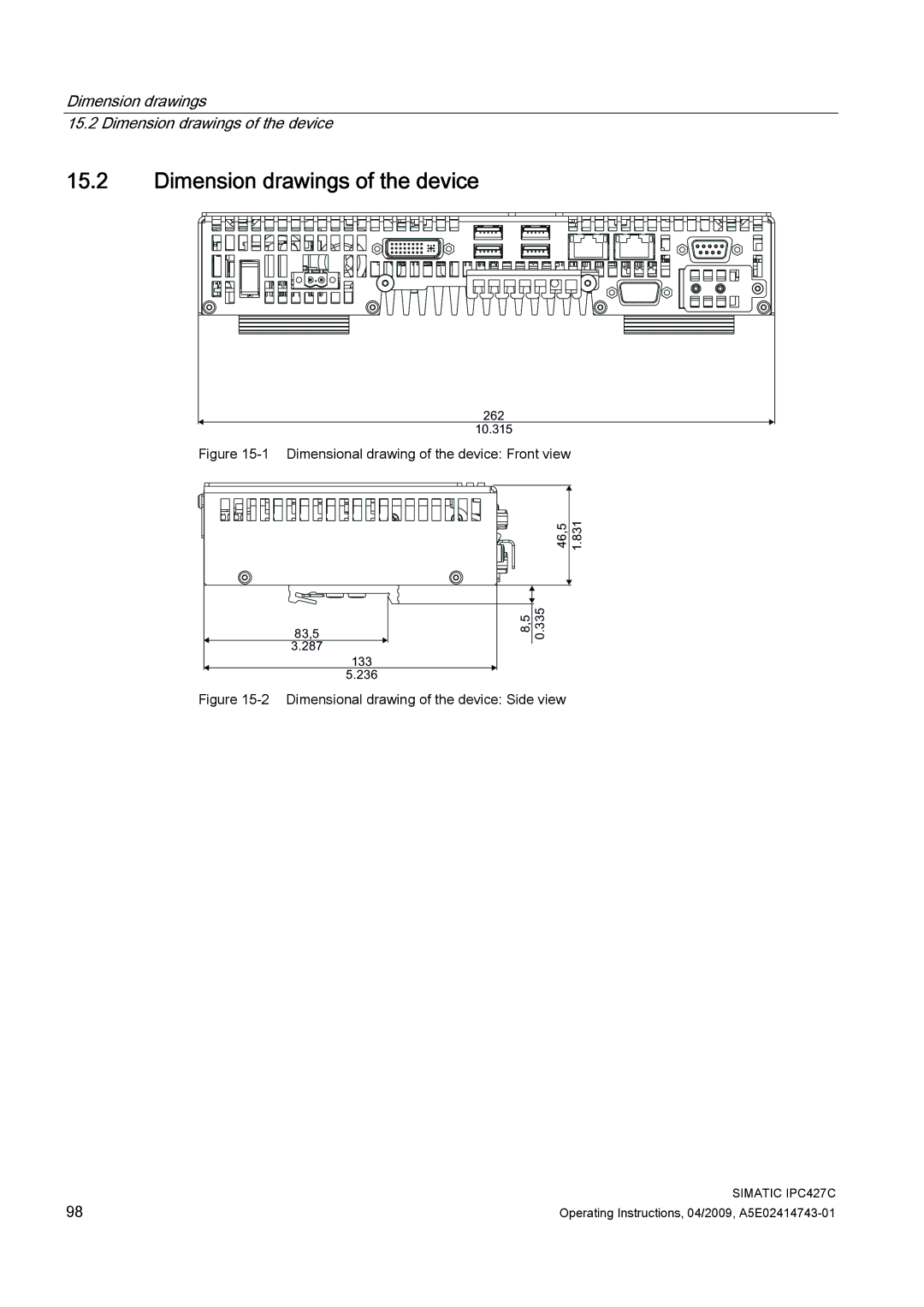 Siemens IPC427C manual Dimension drawings of the device, Dimensional drawing of the device Front view 