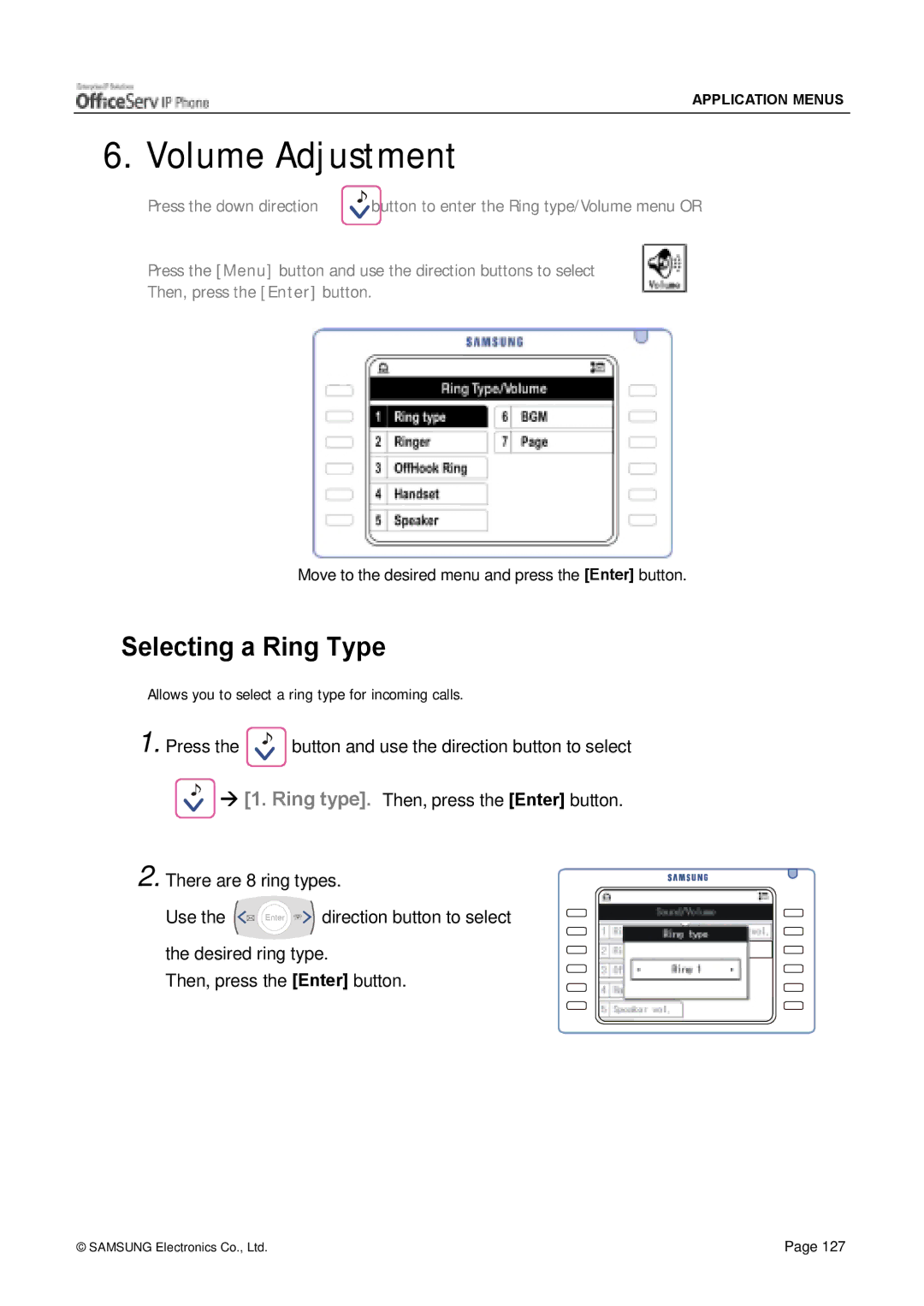 Siemens ITP-5012L manual Volume Adjustment, Selecting a Ring Type 