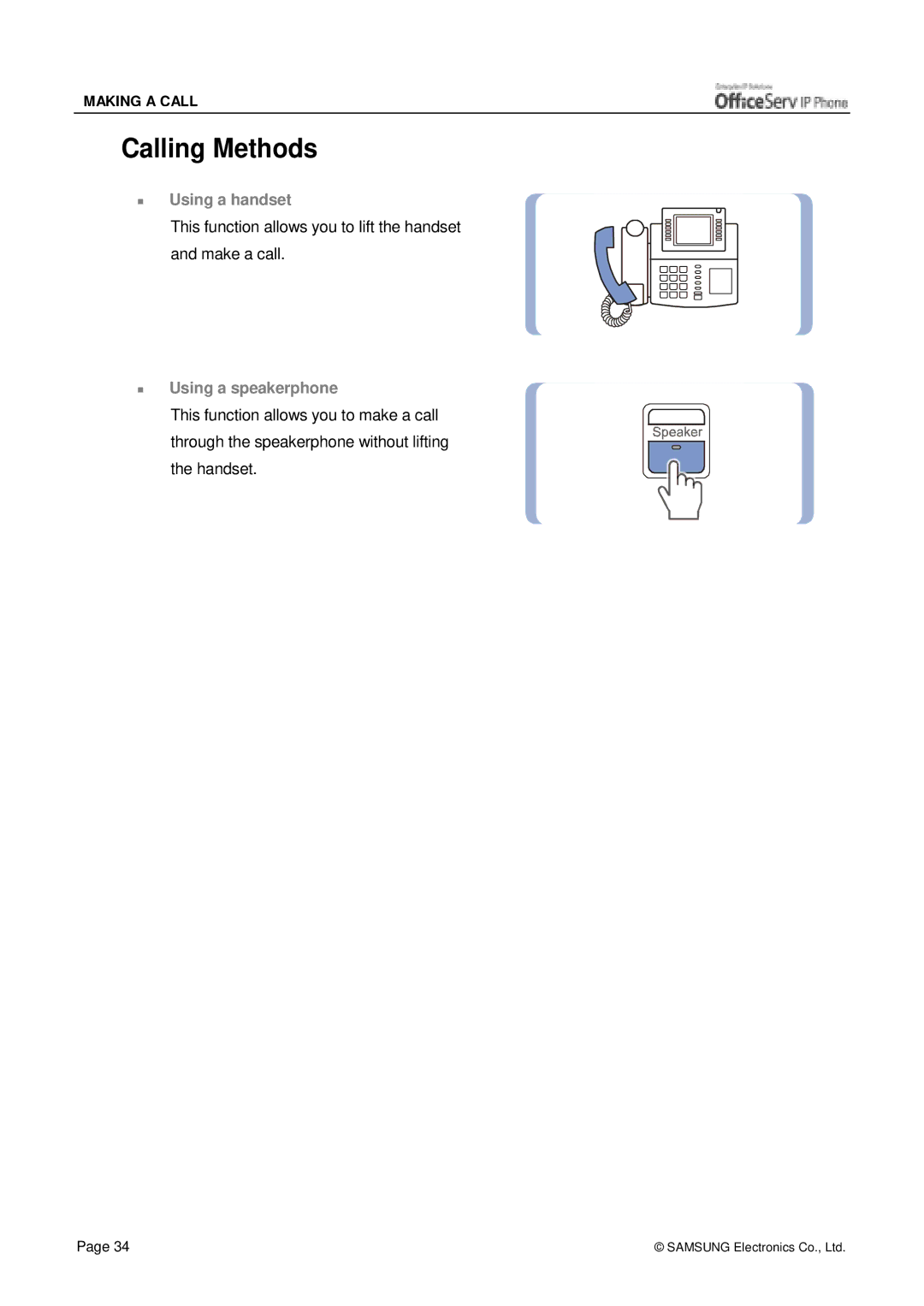 Siemens ITP-5012L manual Calling Methods, Using a speakerphone 