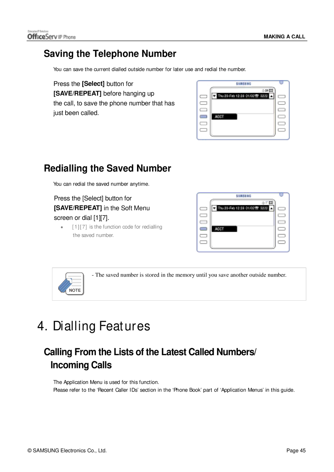 Siemens ITP-5012L manual Dialling Features, Saving the Telephone Number, Redialling the Saved Number 