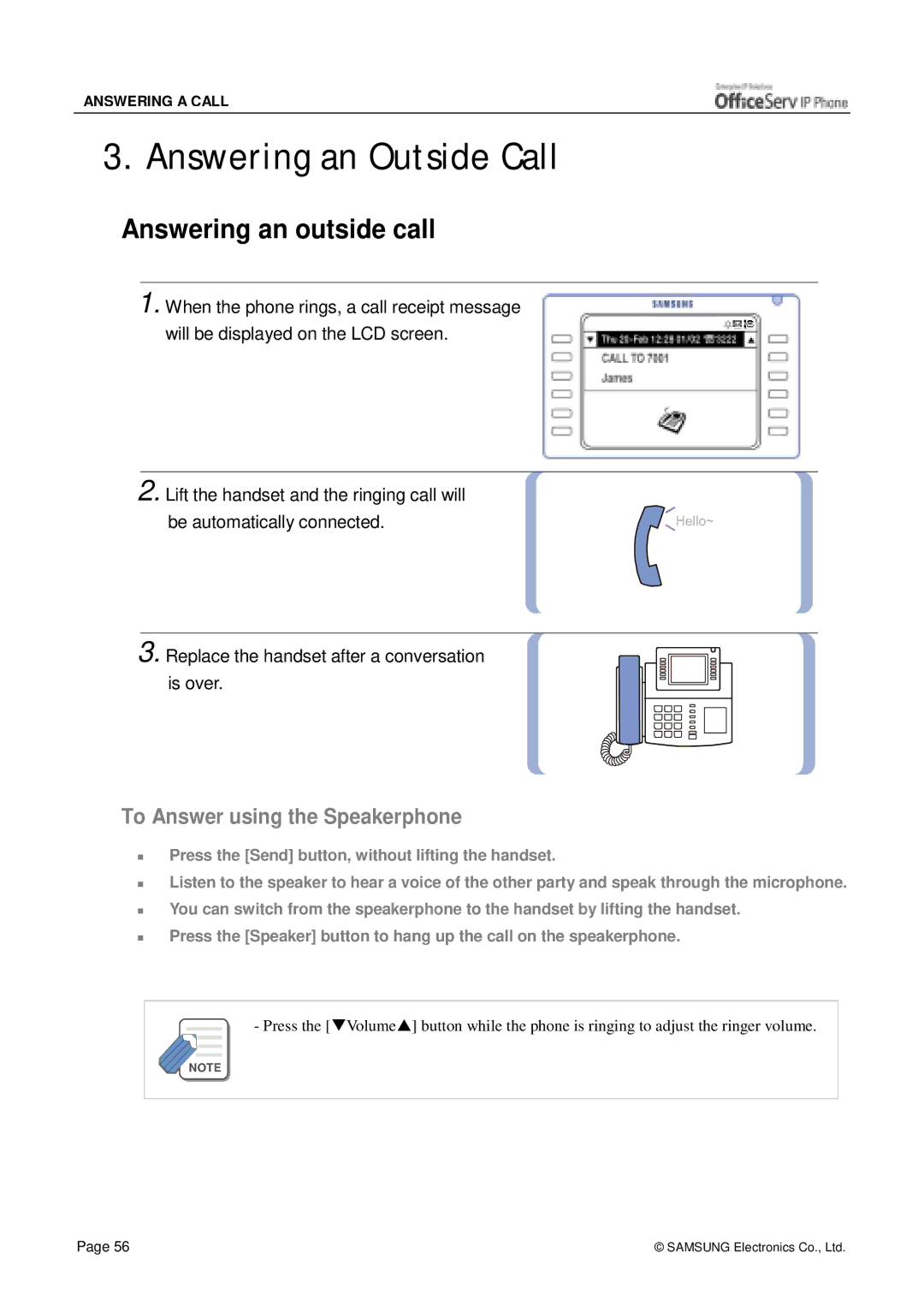 Siemens ITP-5012L manual Answering an Outside Call, Answering an outside call, To Answer using the Speakerphone 