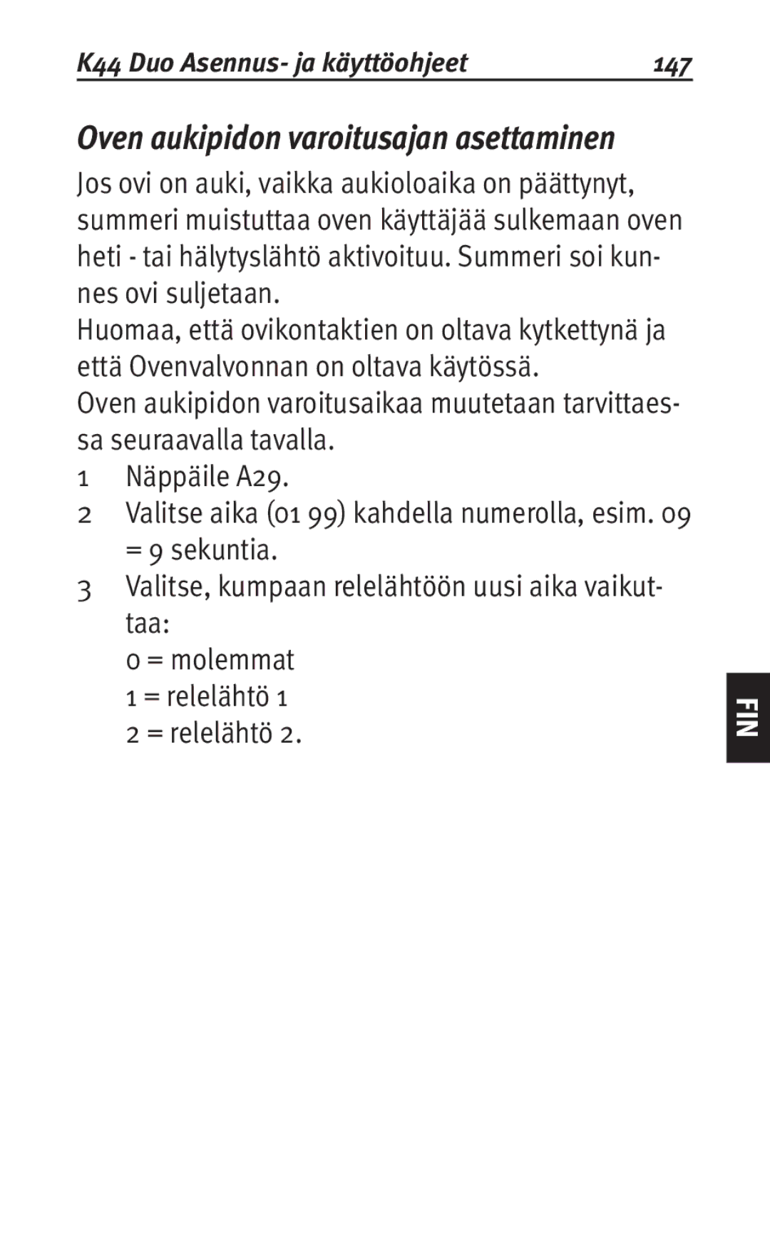 Siemens user manual Oven aukipidon varoitusajan asettaminen, K44 Duo Asennus- ja käyttöohjeet 147 