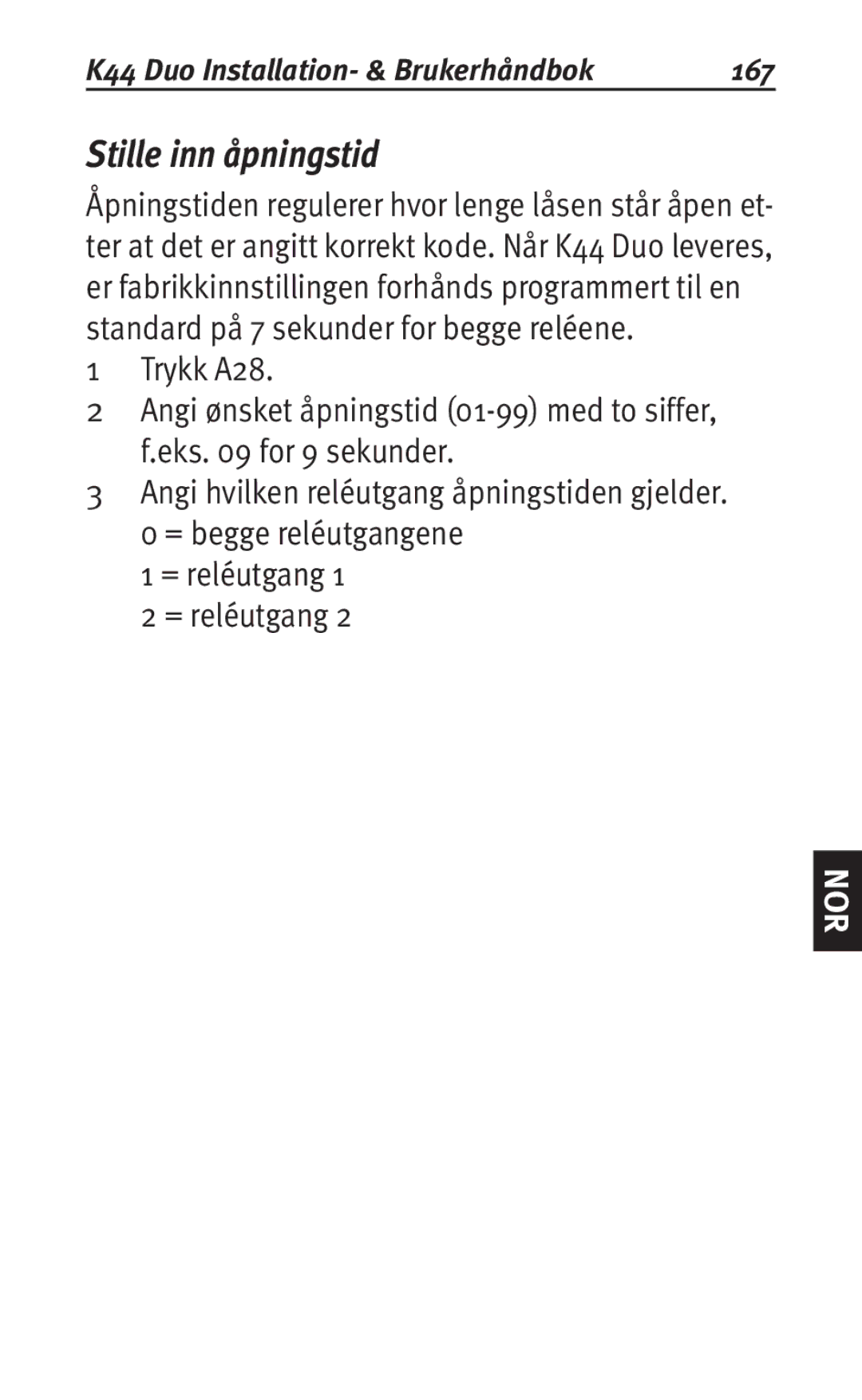 Siemens K44 user manual Stille inn åpningstid, 167 