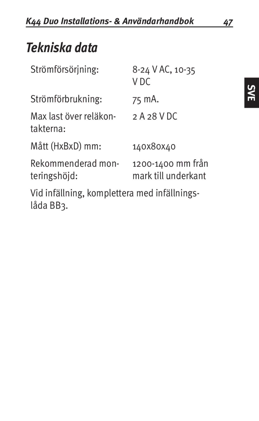 Siemens K44 user manual Tekniska data 