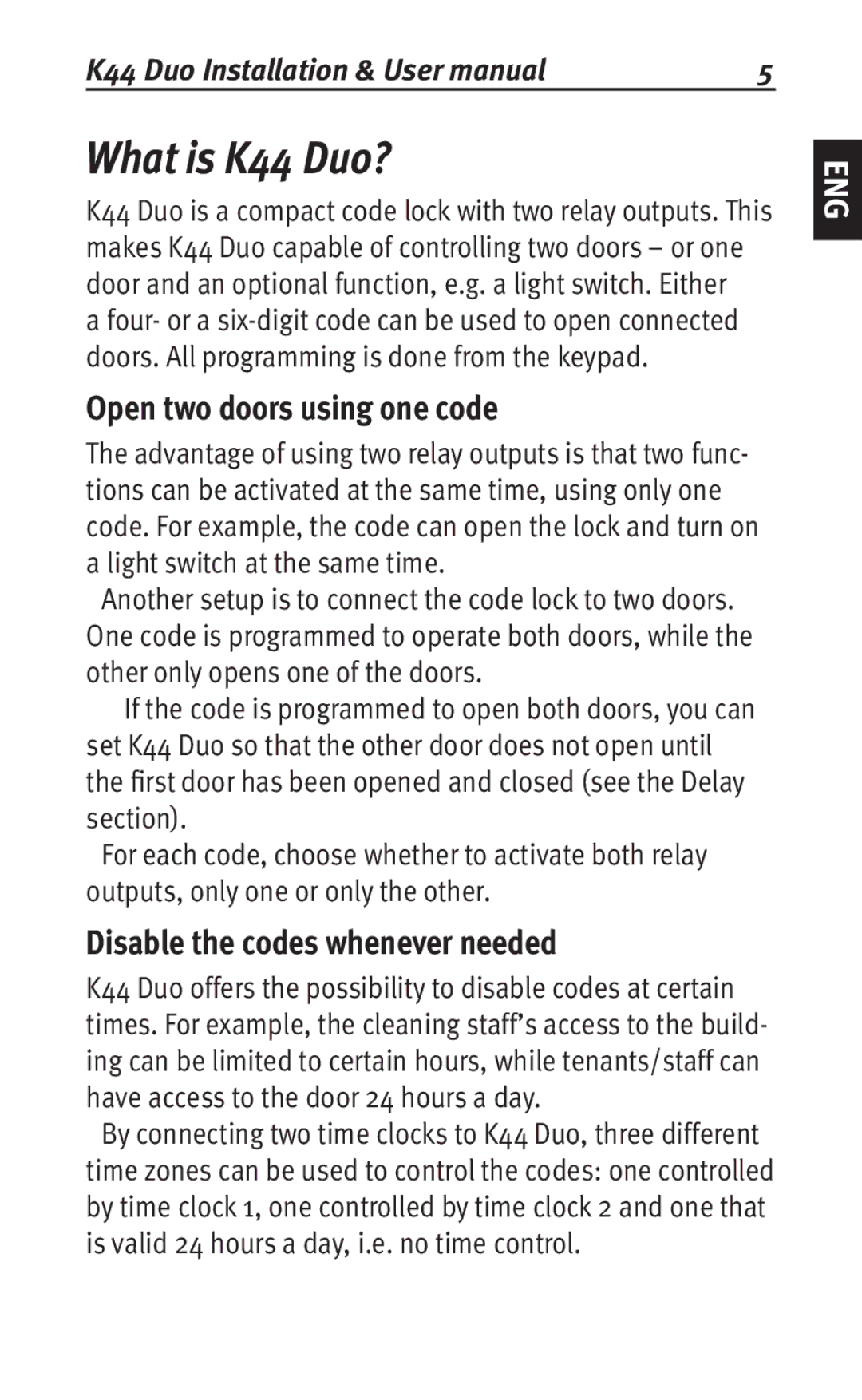 Siemens user manual What is K44 Duo?, Open two doors using one code, Disable the codes whenever needed 