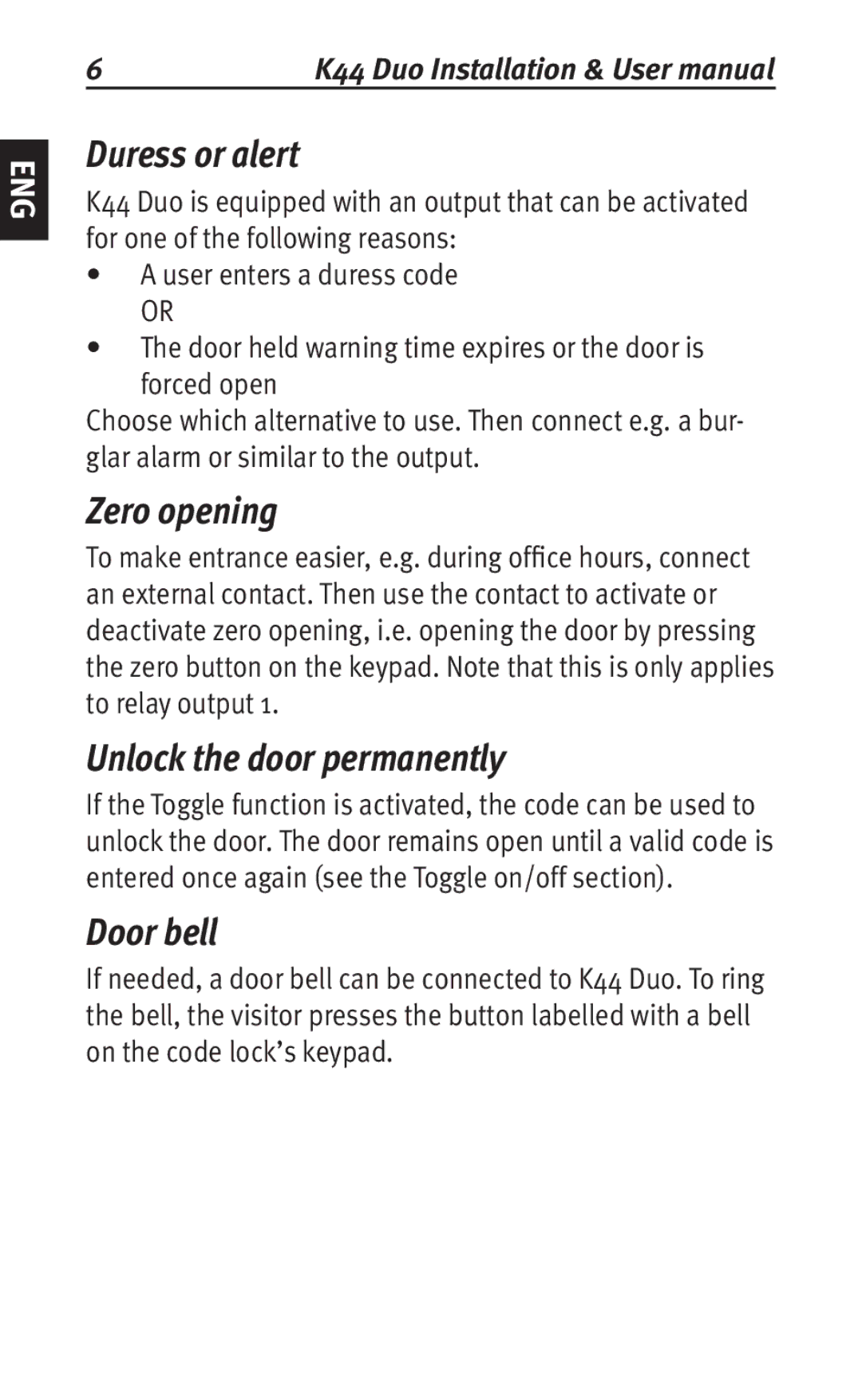 Siemens K44 user manual Duress or alert, Zero opening, Unlock the door permanently, Door bell 