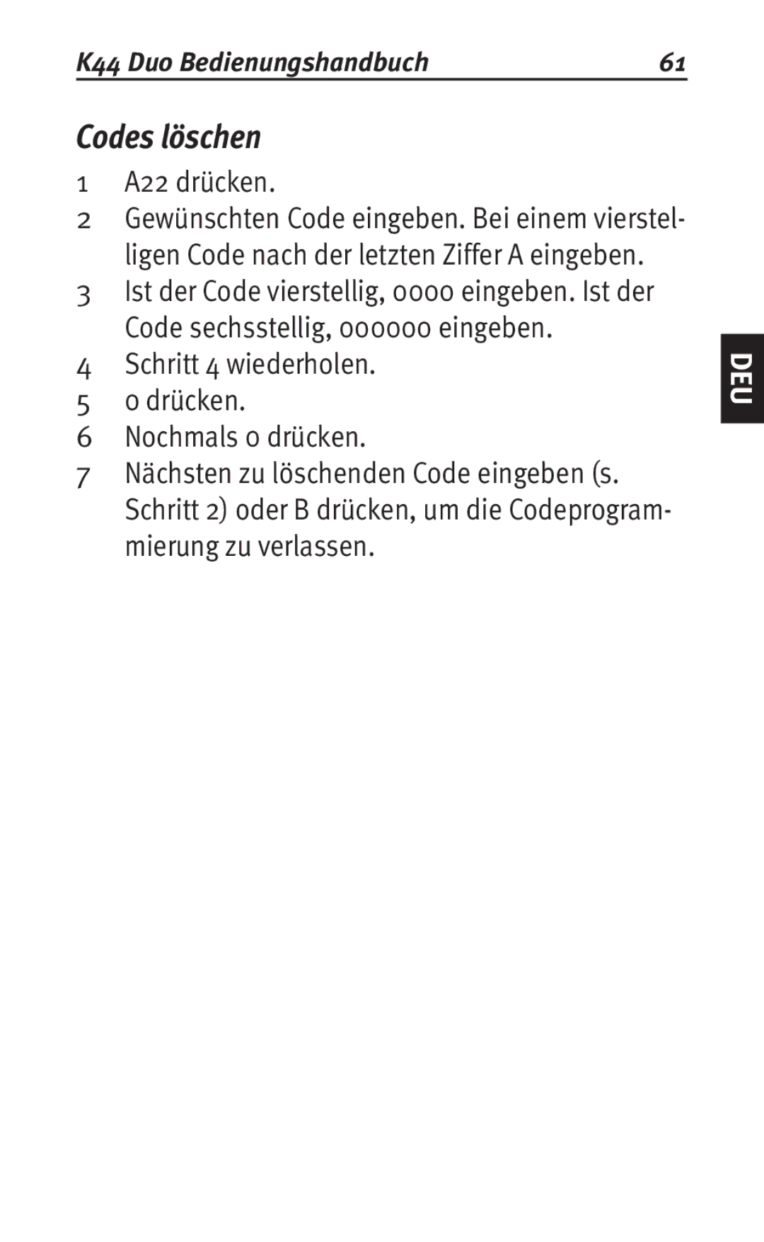 Siemens K44 user manual Codes löschen, A22 drücken 