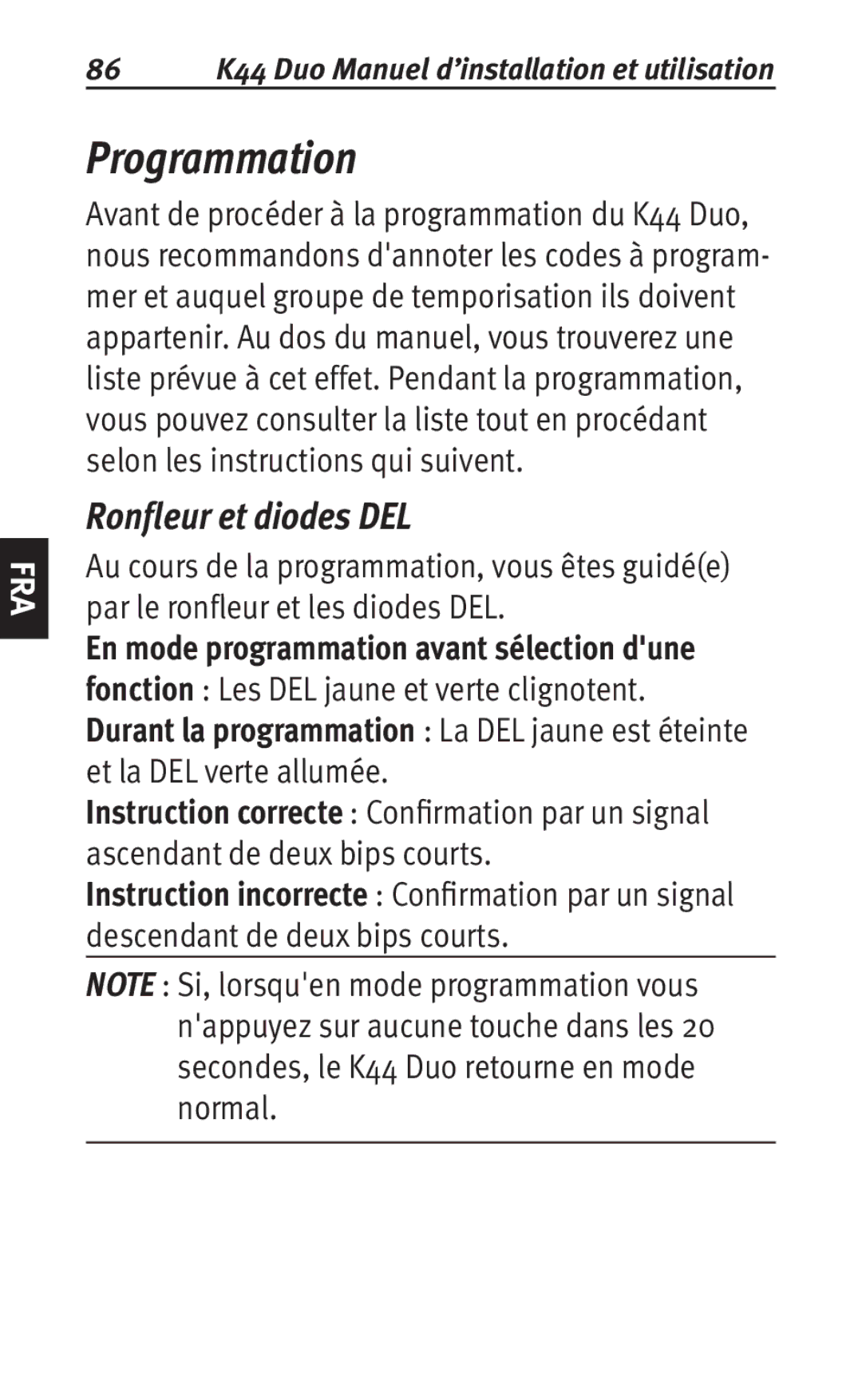 Siemens K44 user manual Programmation, Ronfleur et diodes DEL 