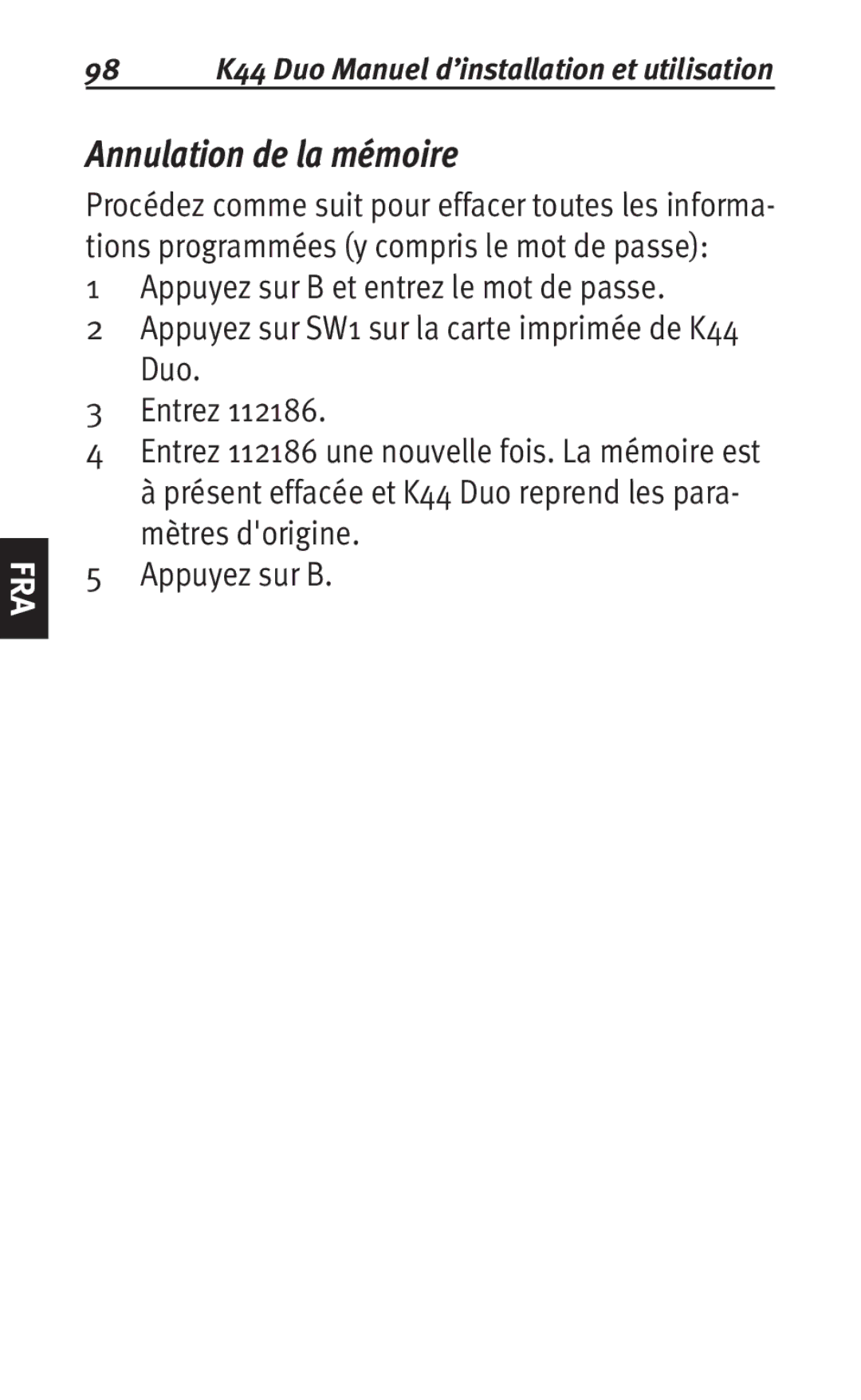 Siemens K44 user manual Annulation de la mémoire 