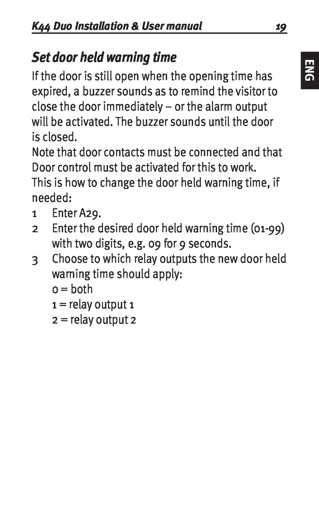 Siemens K44 user manual Set door held warning time 