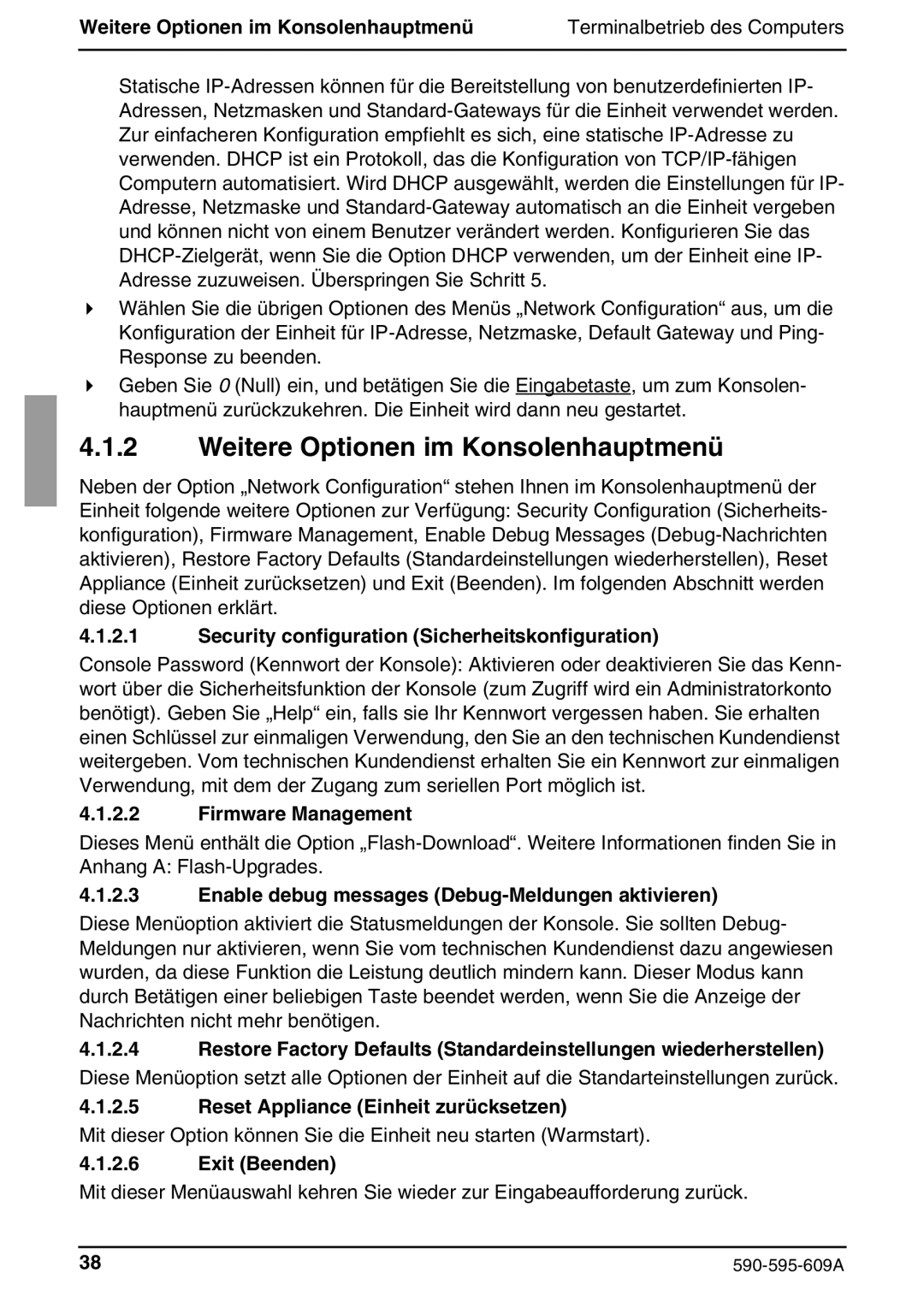 Siemens KVM s2-0411 manual Weitere Optionen im Konsolenhauptmenü 