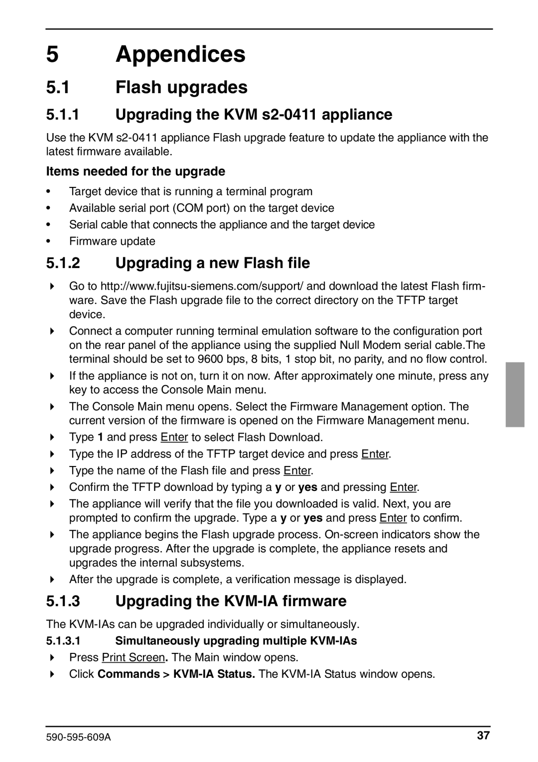 Siemens manual Appendices, Flash upgrades, Upgrading the KVM s2-0411 appliance, Upgrading a new Flash file 