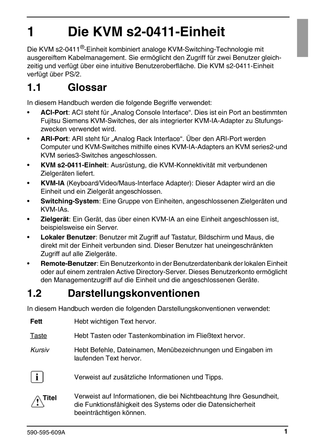 Siemens manual Die KVM s2-0411-Einheit, Glossar, Darstellungskonventionen, Fett, Titel 