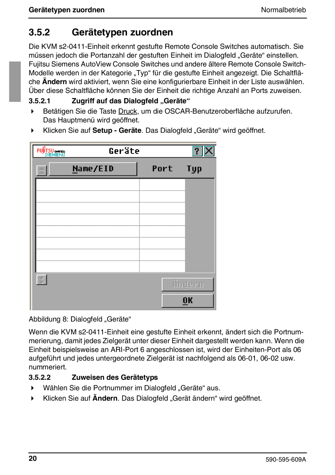 Siemens KVM s2-0411 manual 2 Gerätetypen zuordnen, Zugriff auf das Dialogfeld „Geräte, Zuweisen des Gerätetyps 