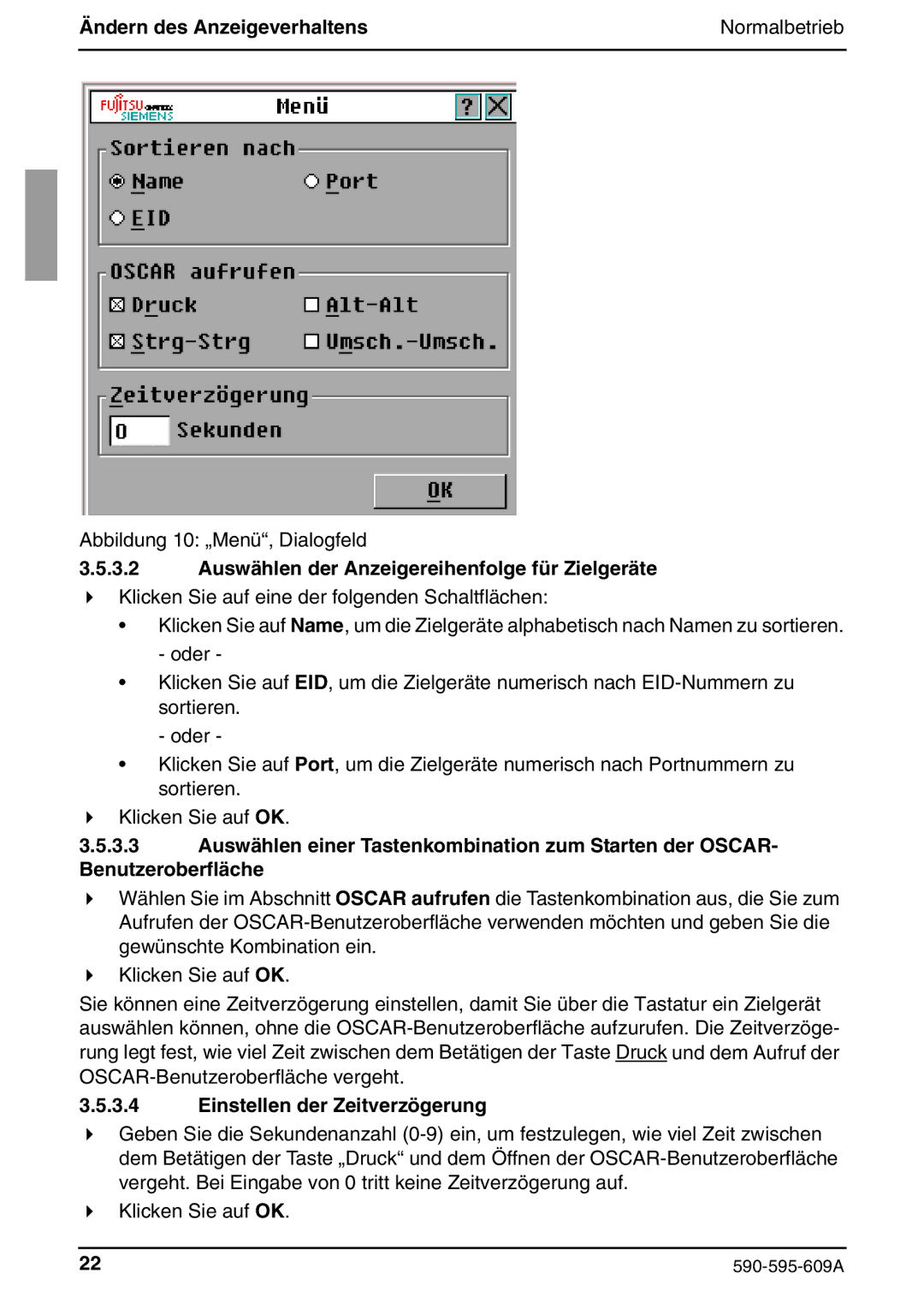 Siemens KVM s2-0411 manual Auswählen der Anzeigereihenfolge für Zielgeräte, Einstellen der Zeitverzögerung 