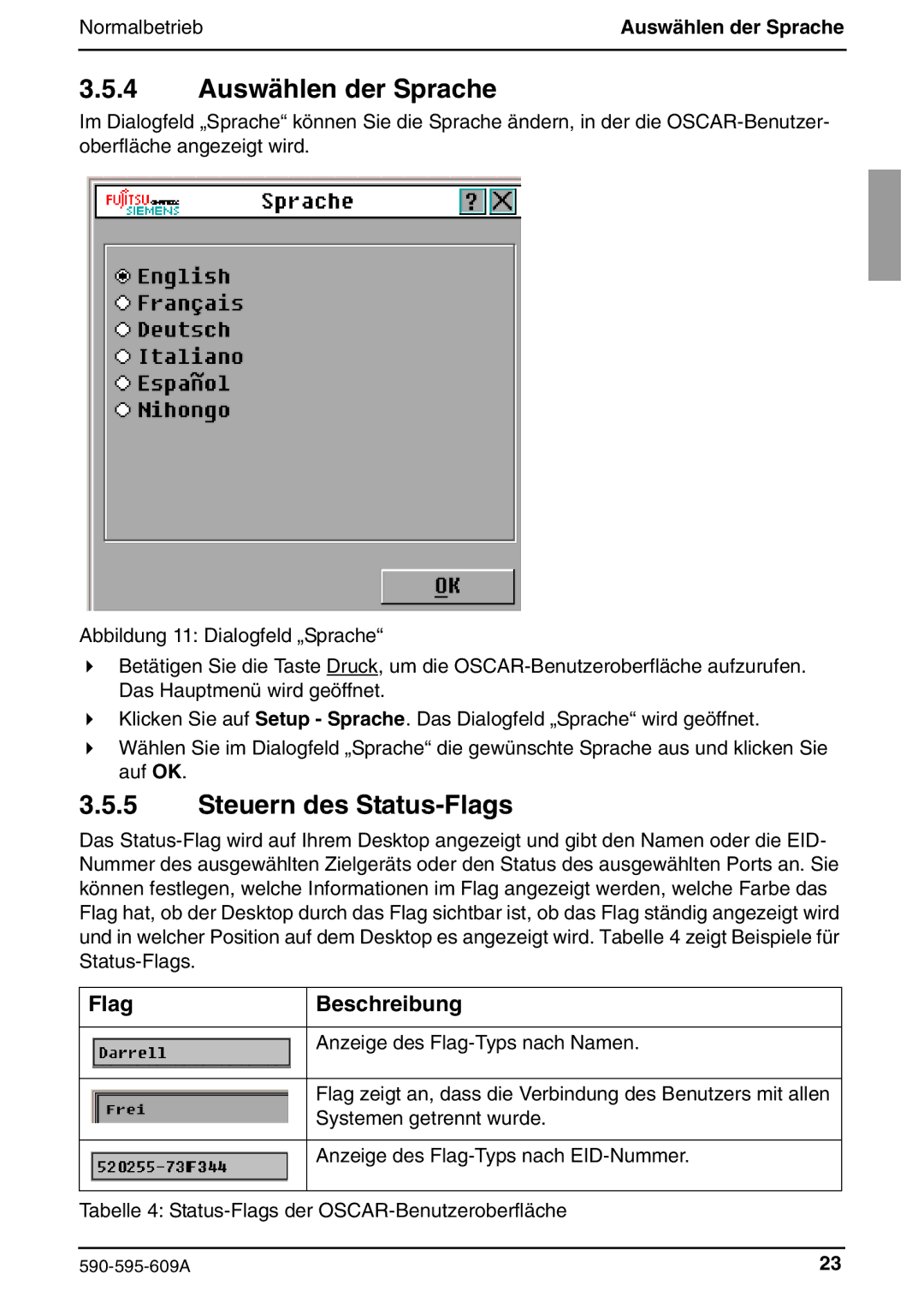 Siemens KVM s2-0411 manual Auswählen der Sprache, Steuern des Status-Flags, Flag Beschreibung 