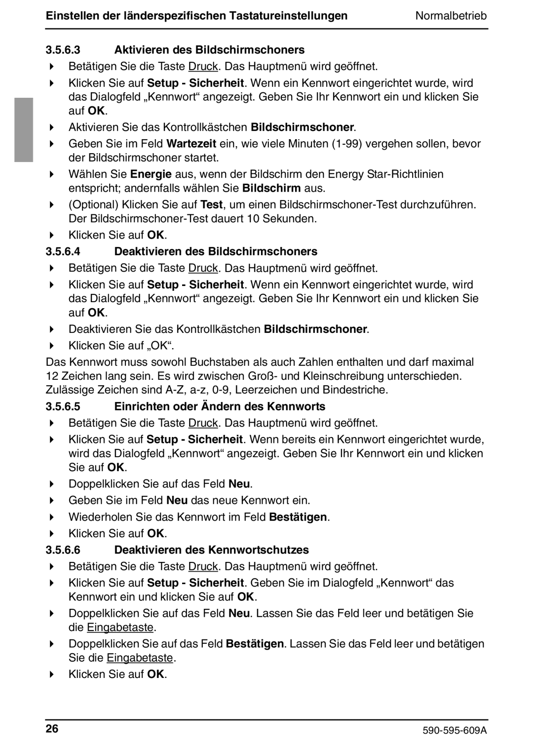 Siemens KVM s2-0411 manual Aktivieren des Bildschirmschoners, Deaktivieren des Bildschirmschoners 