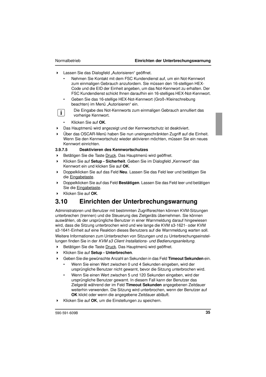 Siemens KVM series 3-1621 manual Einrichten der Unterbrechungswarnung, Deaktivieren des Kennwortschutzes 