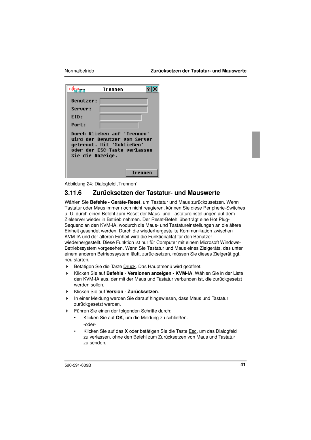 Siemens KVM series 3-1621 manual 11.6 Zurücksetzen der Tastatur- und Mauswerte, Klicken Sie auf Version Zurücksetzen 